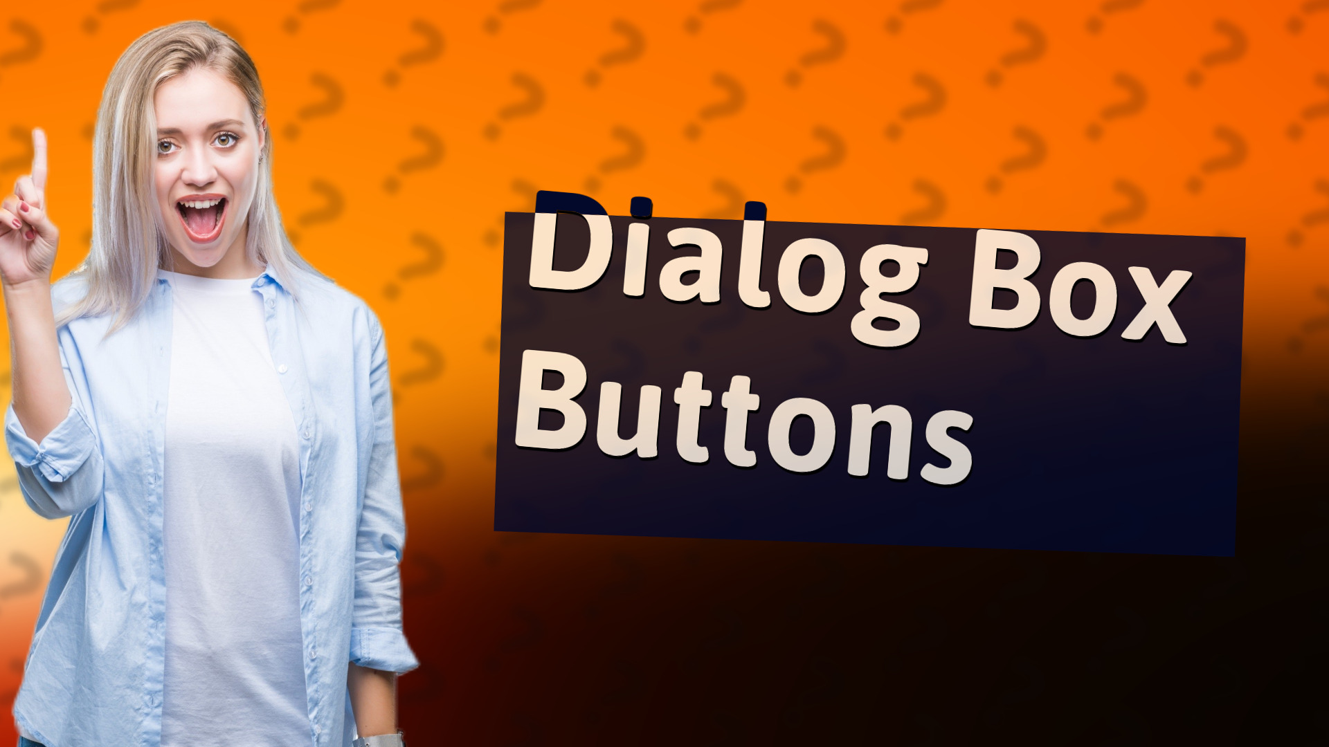 Dialog Box Buttons