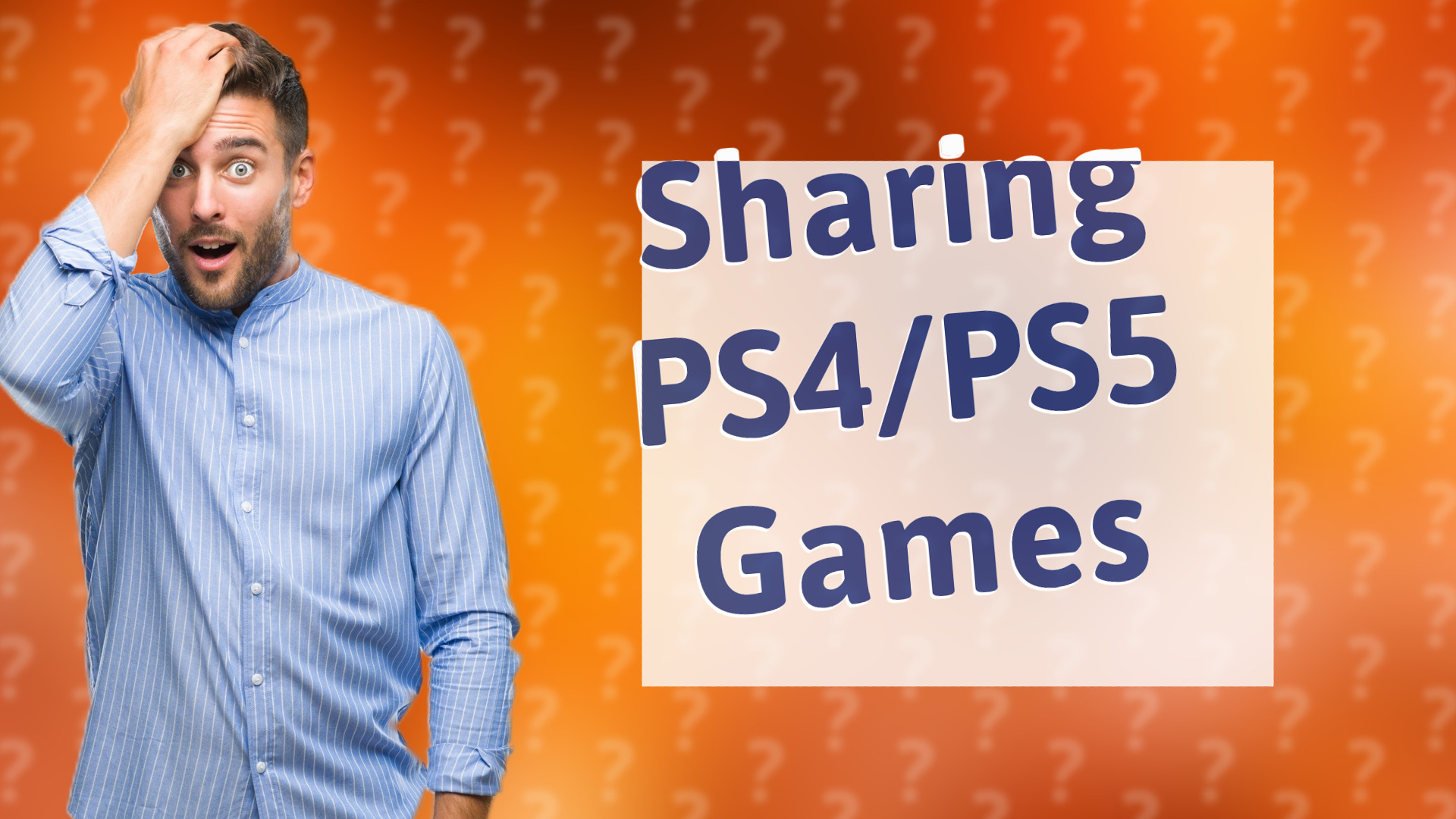 Sharing PS4/PS5 Games