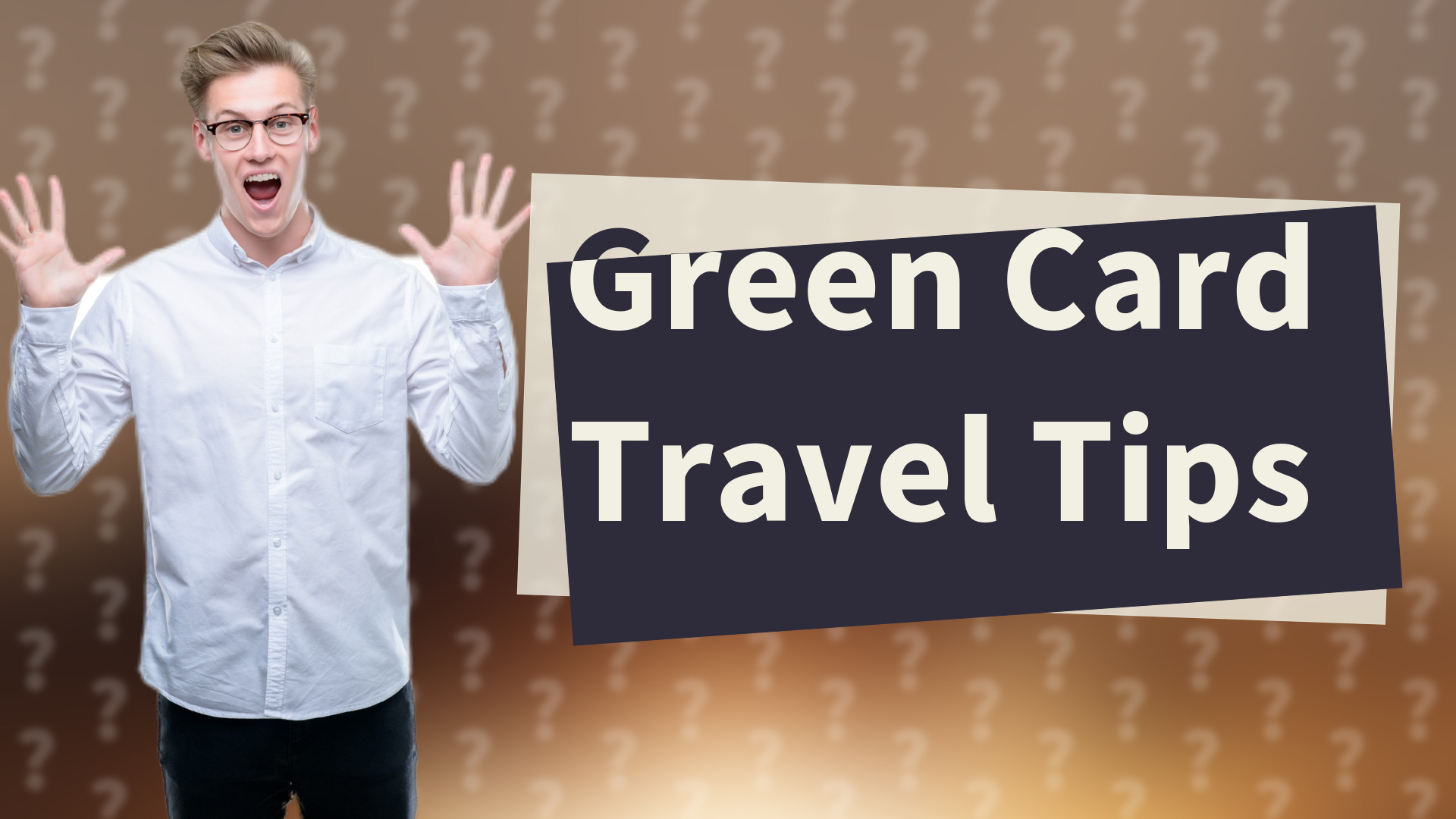 Green Card Travel Tips