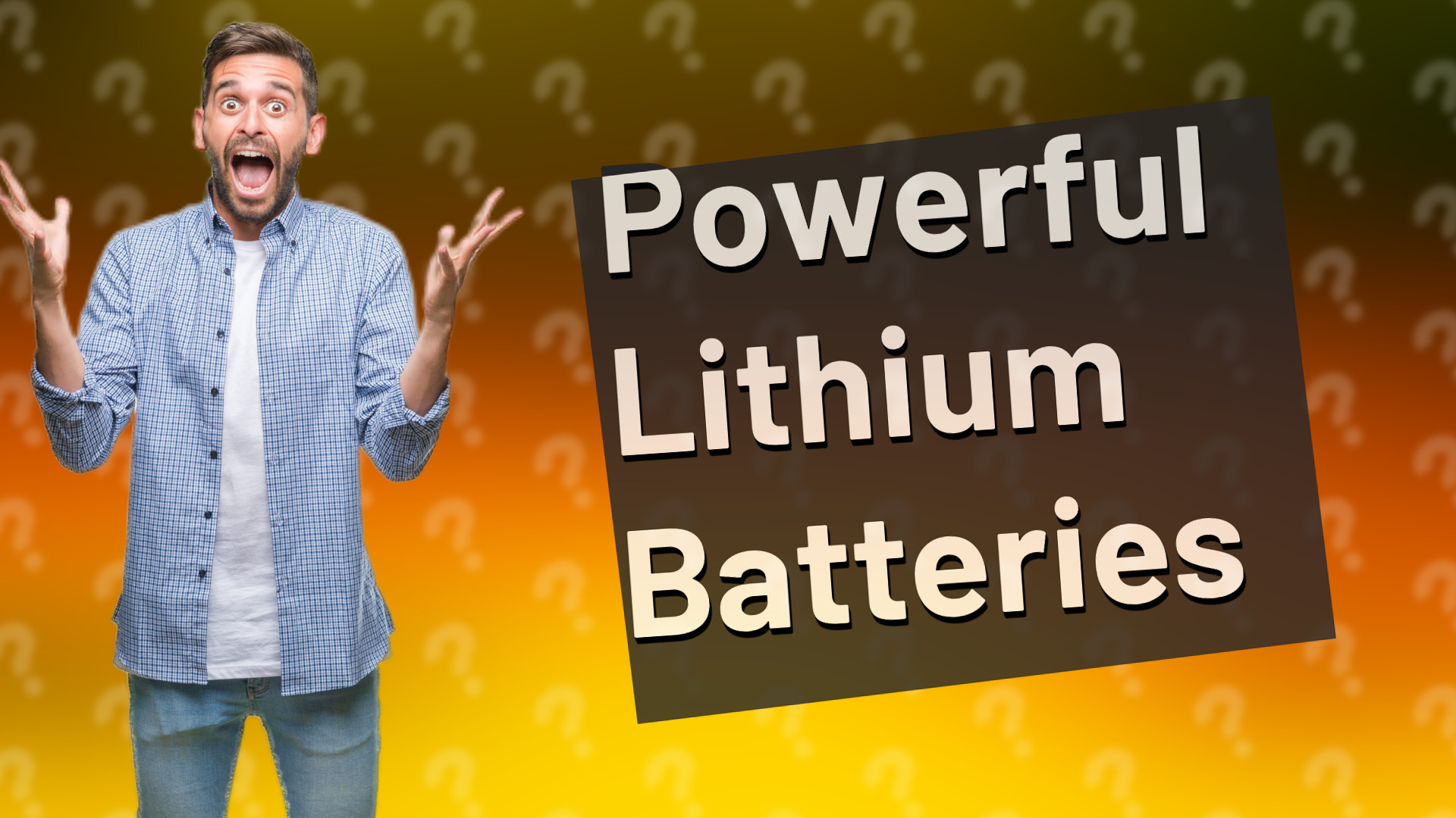Powerful Lithium Batteries