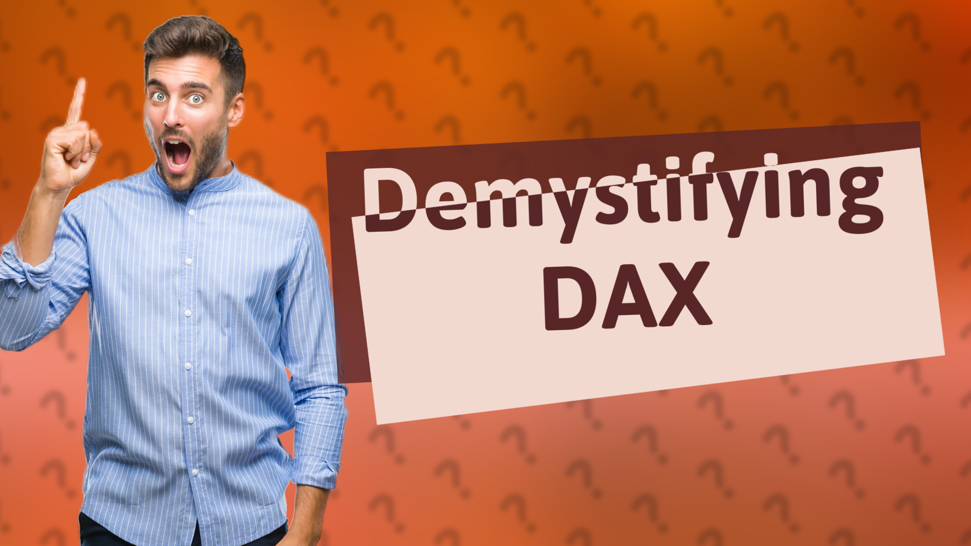 Demystifying DAX