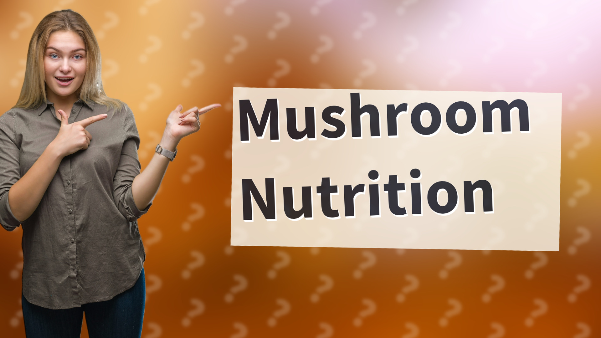 Mushroom Nutrition
