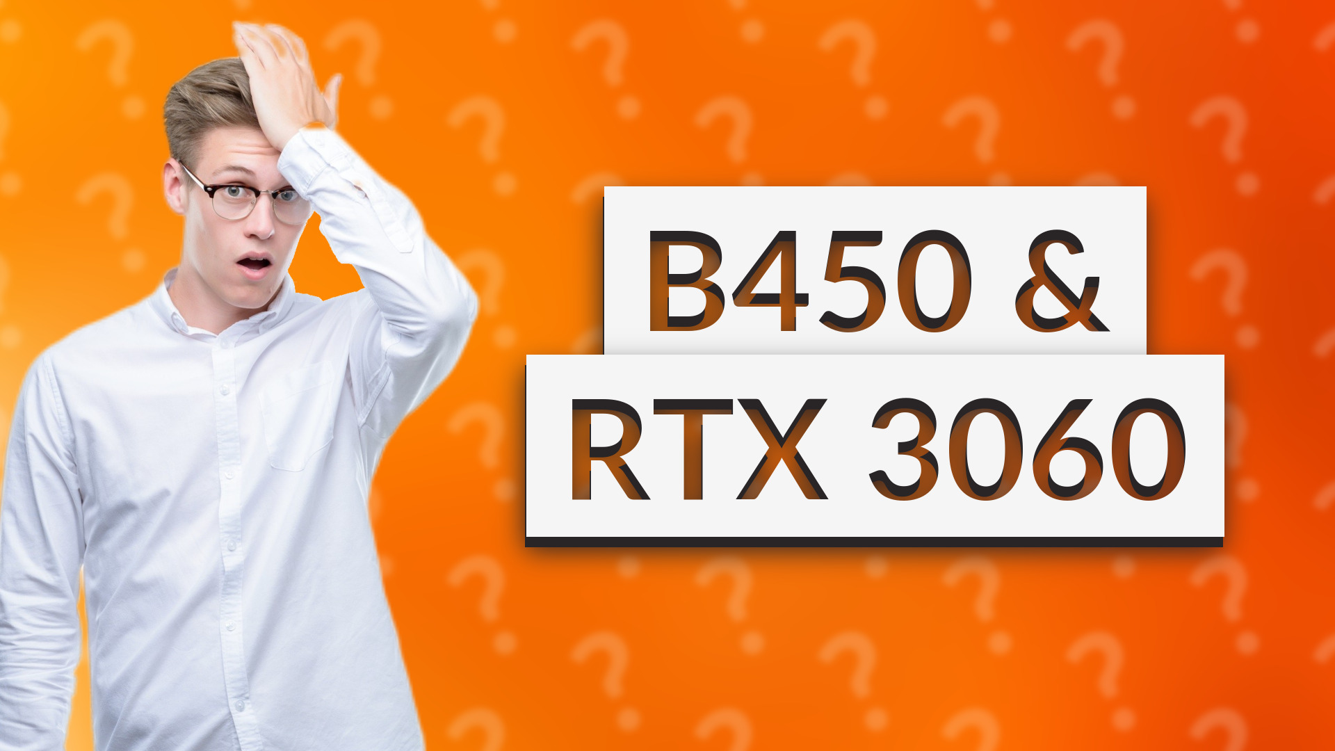 B450 & RTX 3060