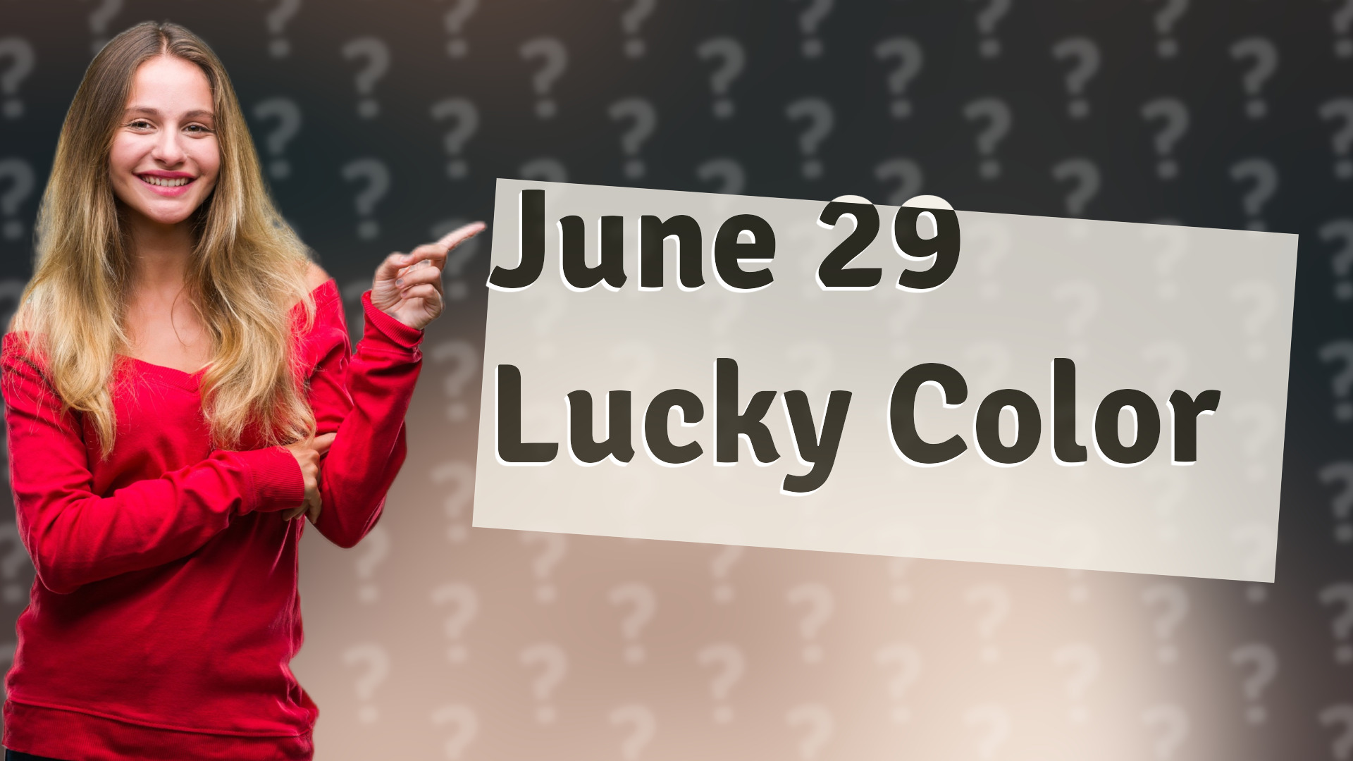 June 29 Lucky Color