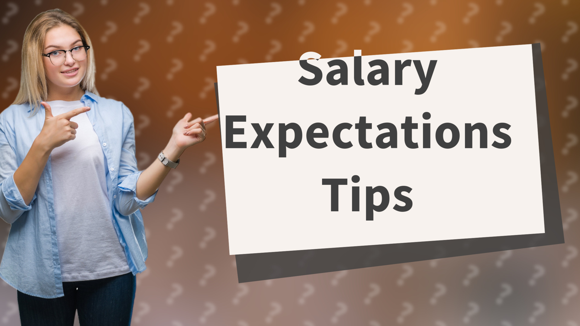 Salary Expectations Tips