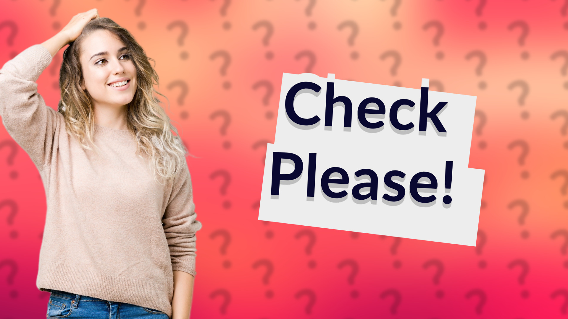 Check Please!