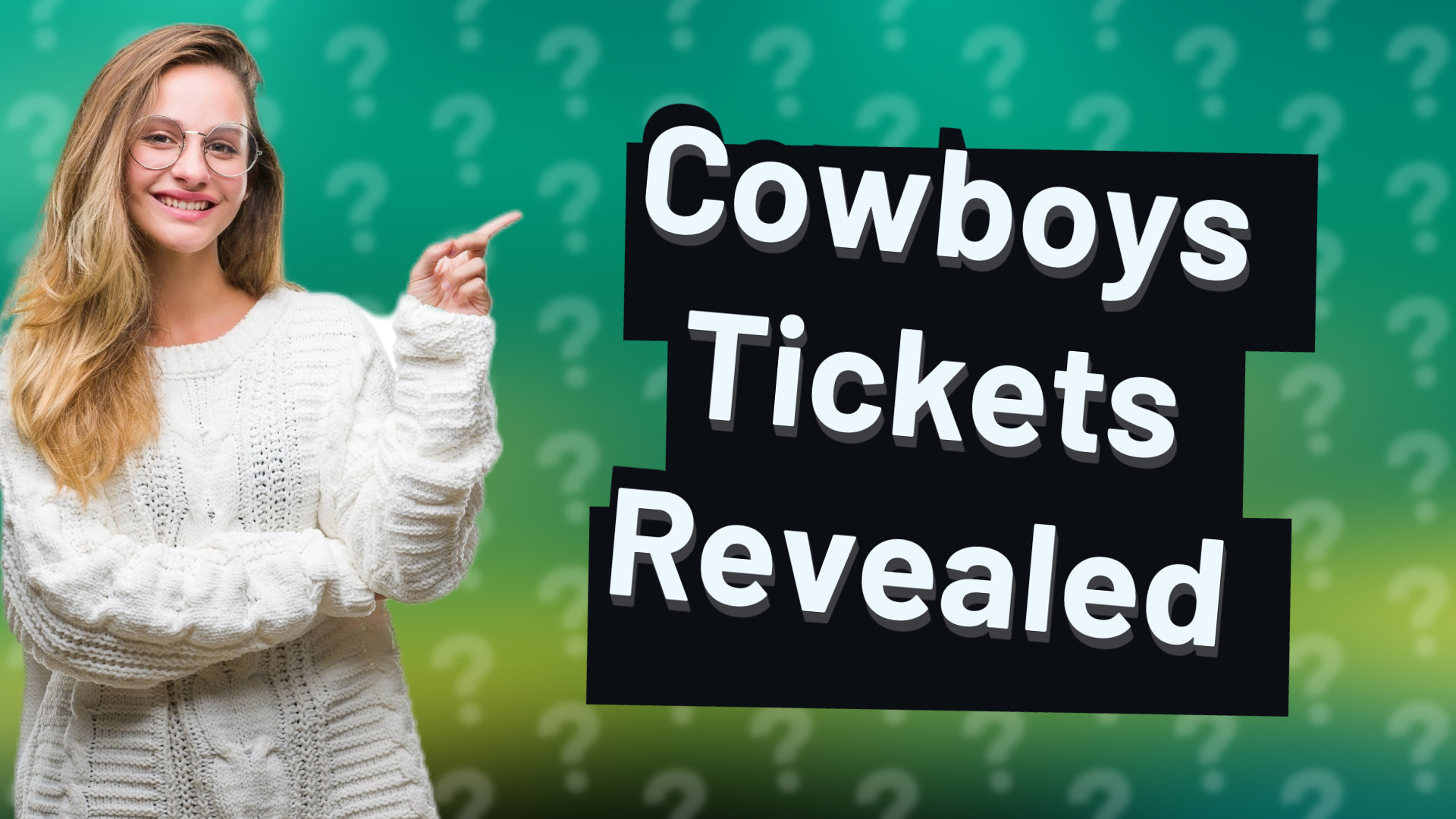 Cowboys Tickets Revealed