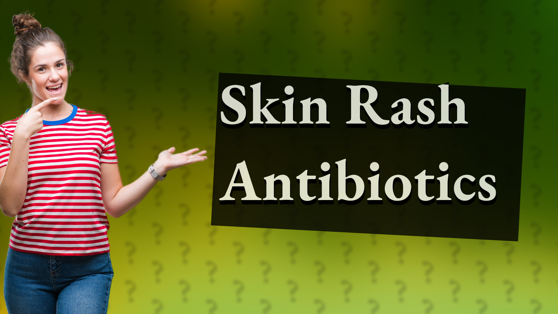 Skin Rash Antibiotics