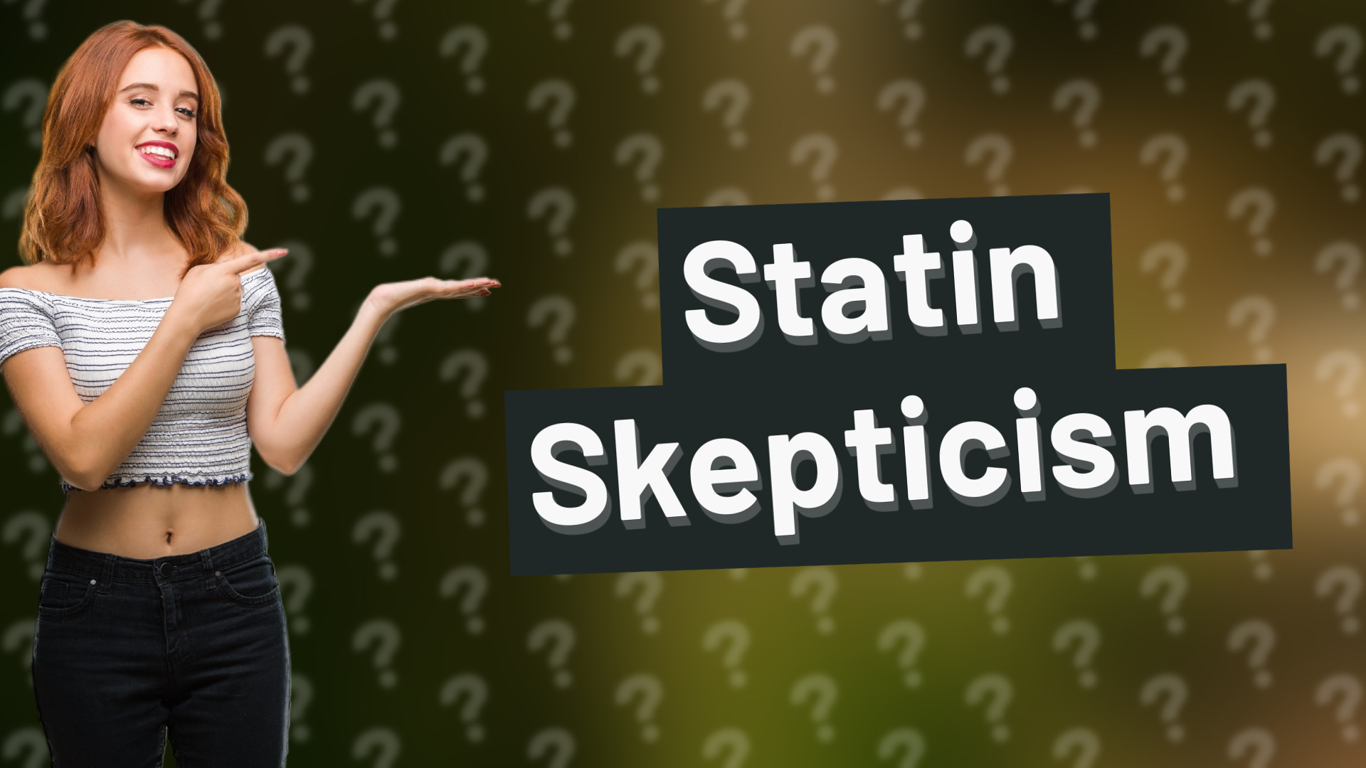 Statin Skepticism