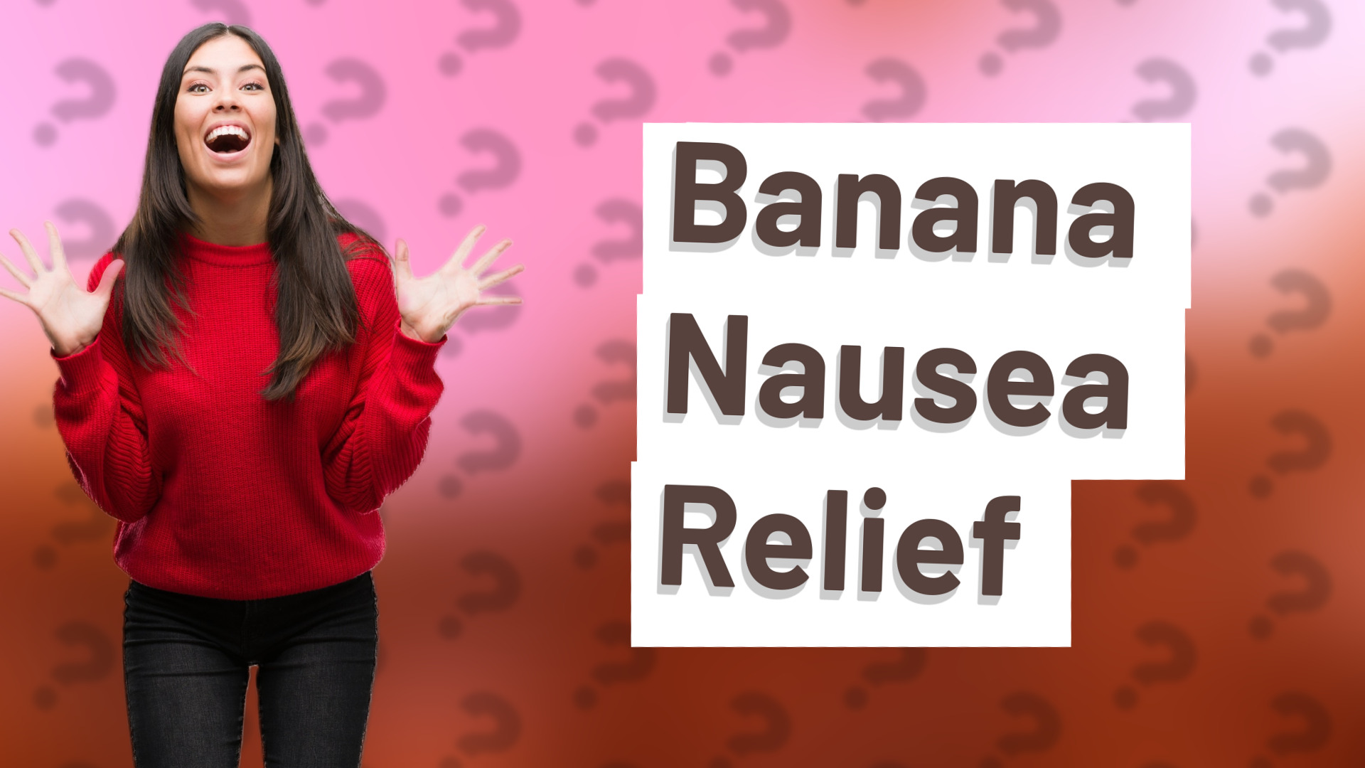 Banana Nausea Relief