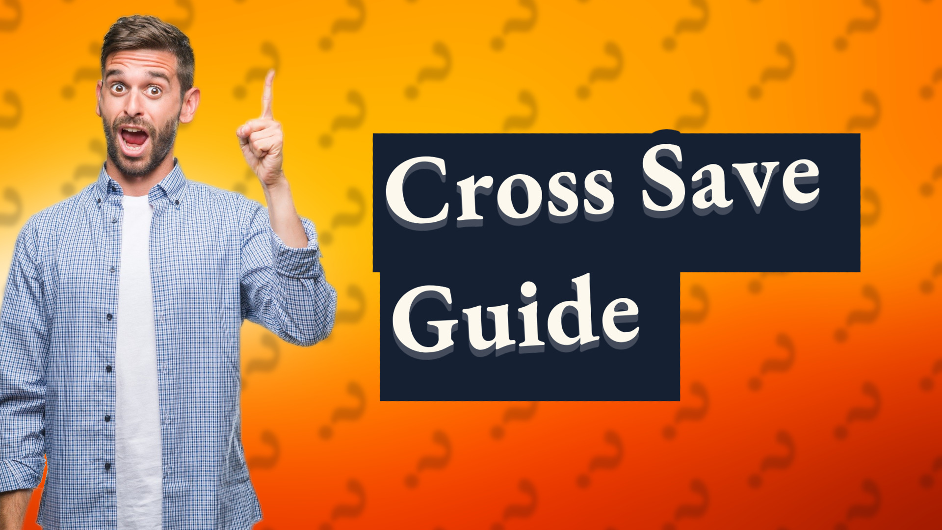 Cross Save Guide