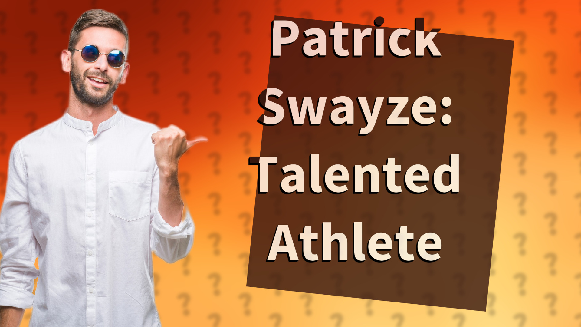 Patrick Swayze: Talented Athlete