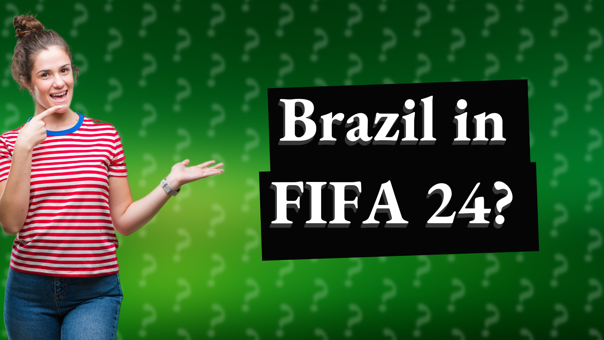 Brazil in FIFA 24?