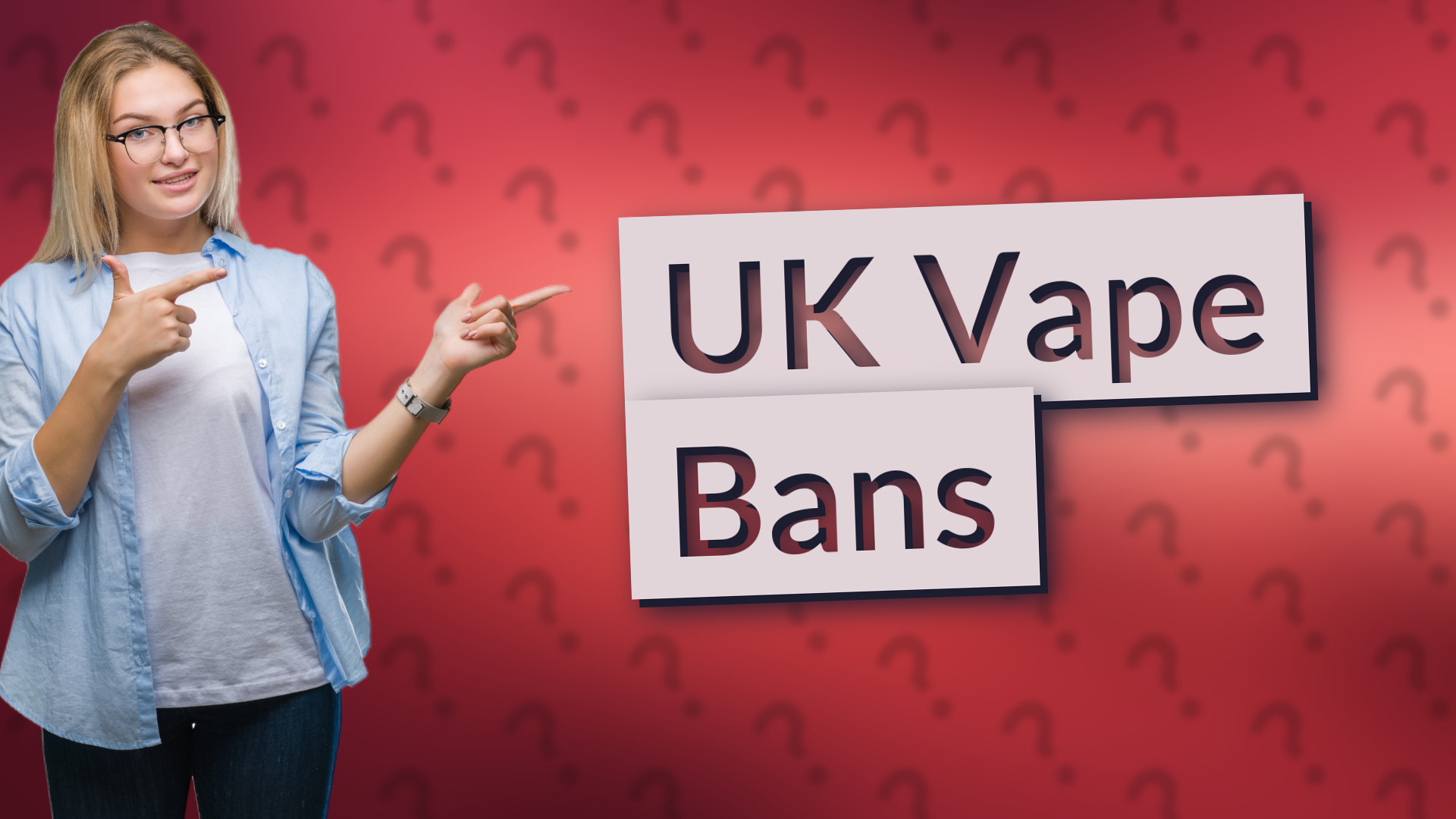 UK Vape Bans