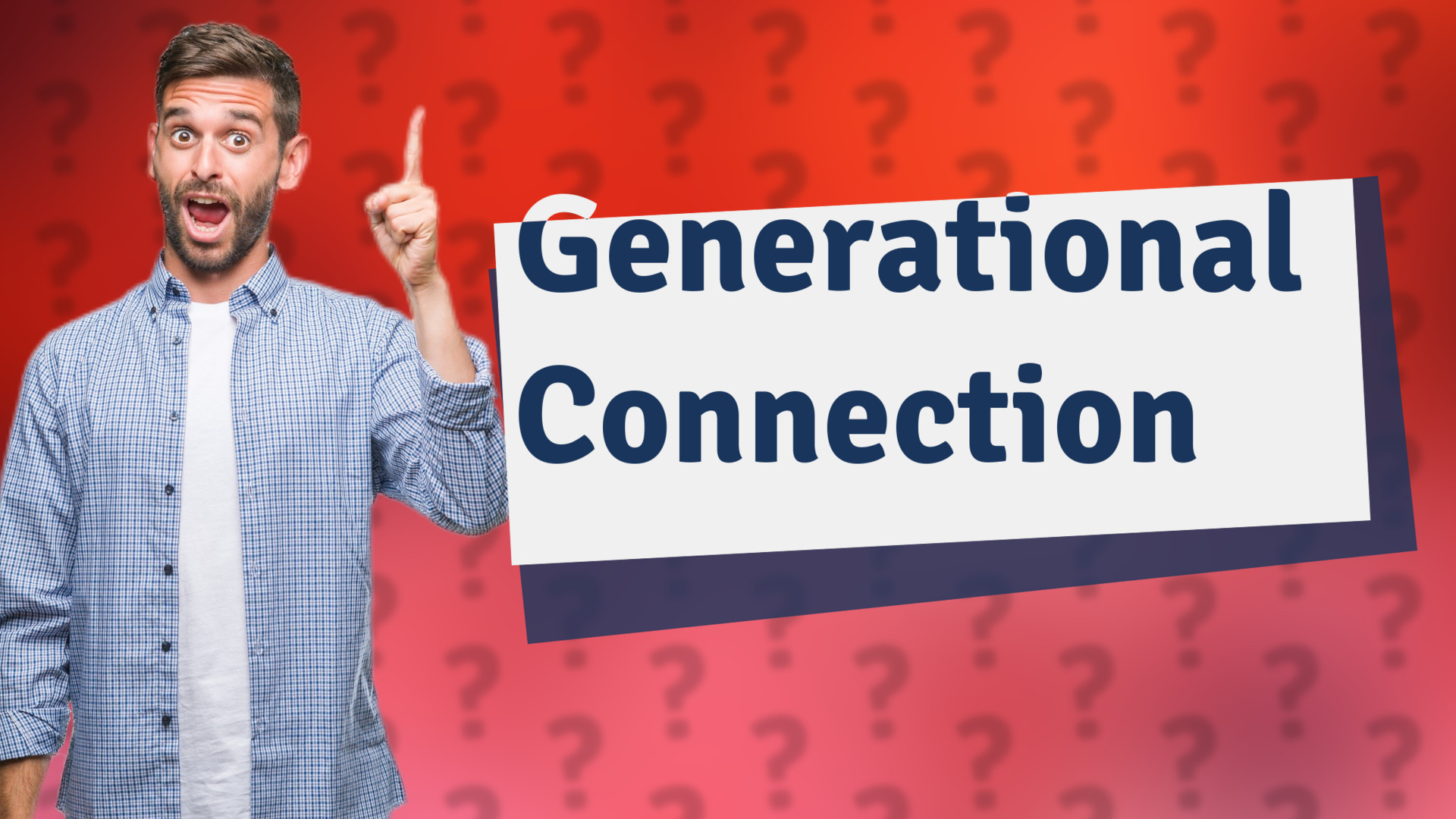 Generational Connection