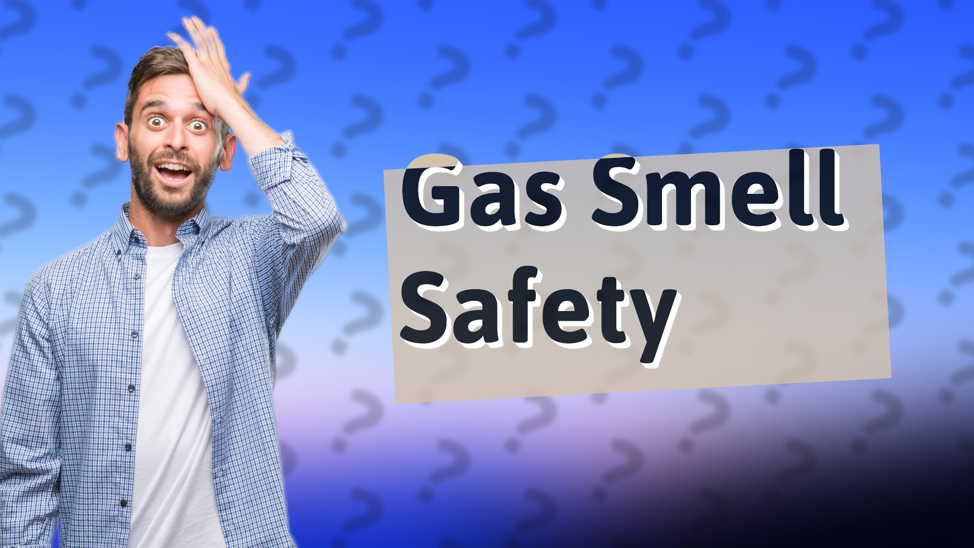 Gas Smell Safety