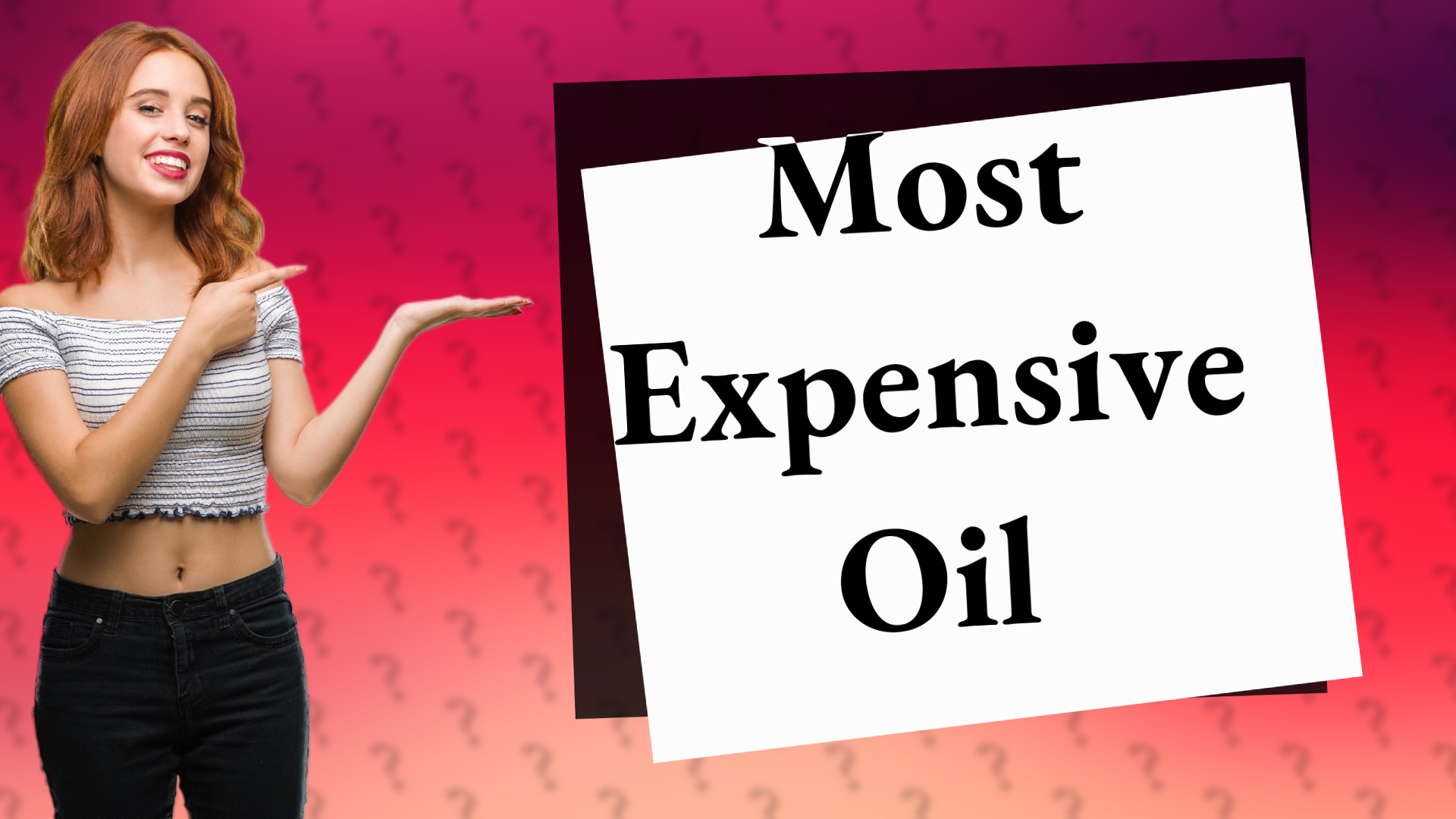 Most Expensive Oil