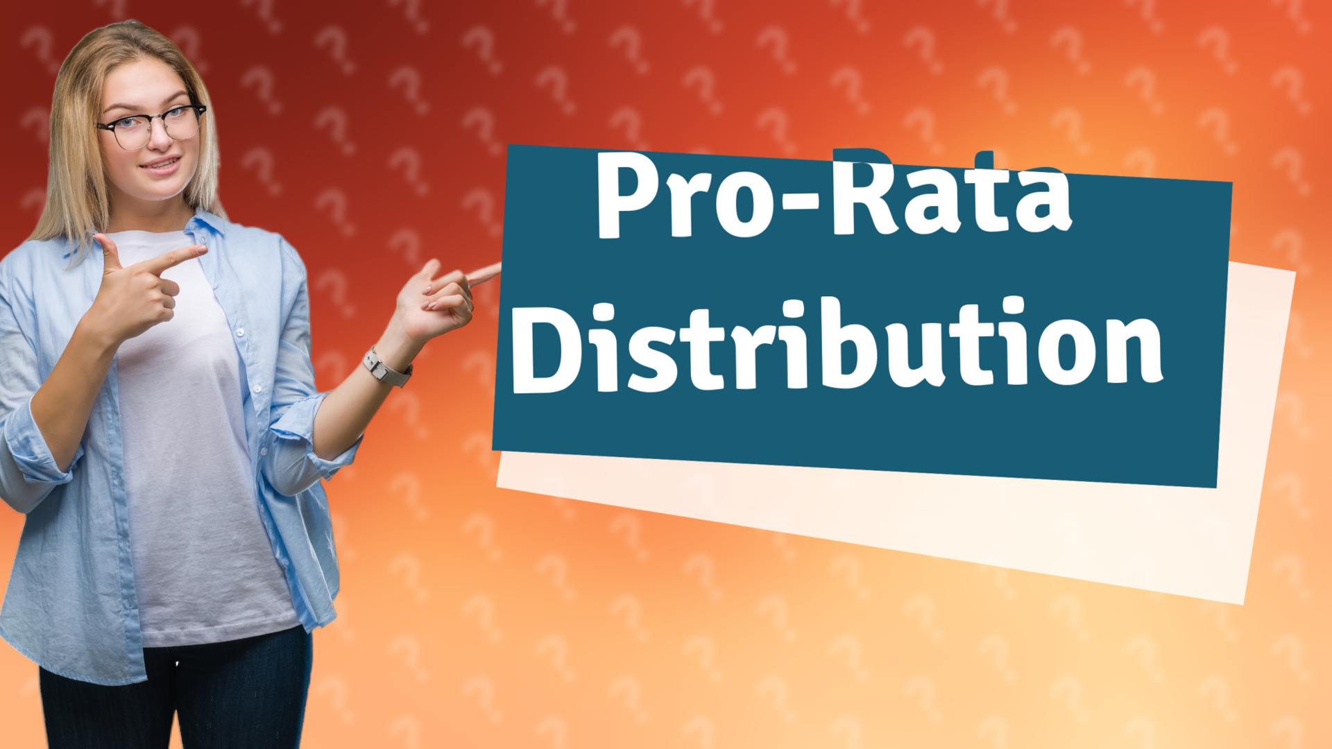Pro-Rata Distribution