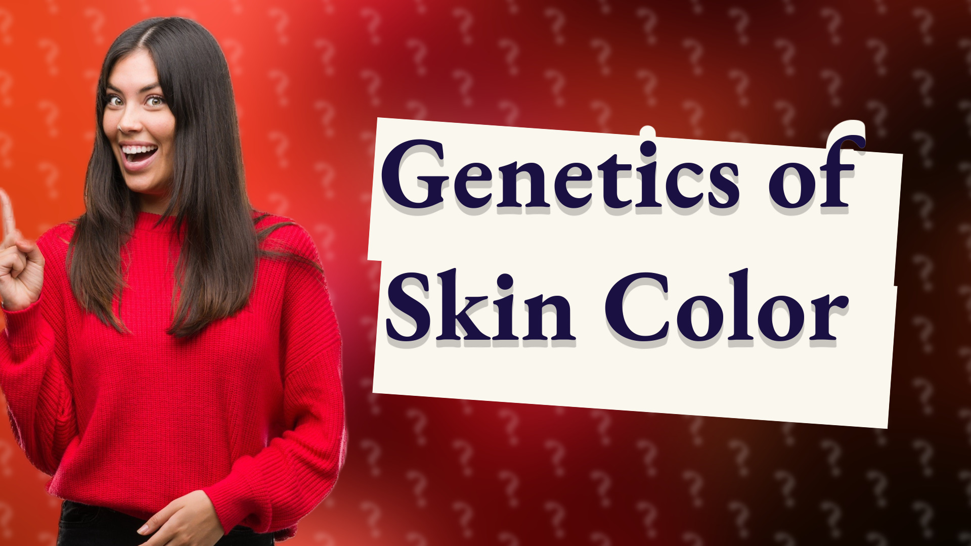 Genetics of Skin Color