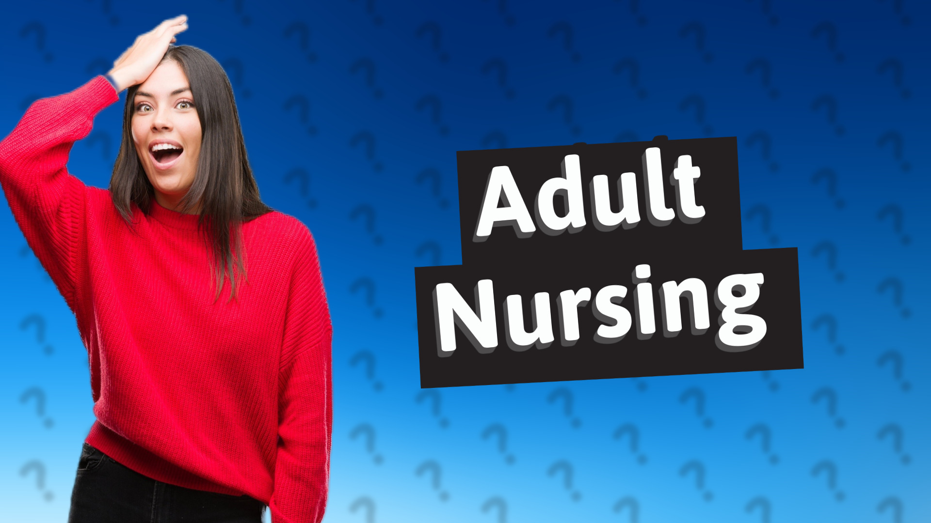 Adult Nursing