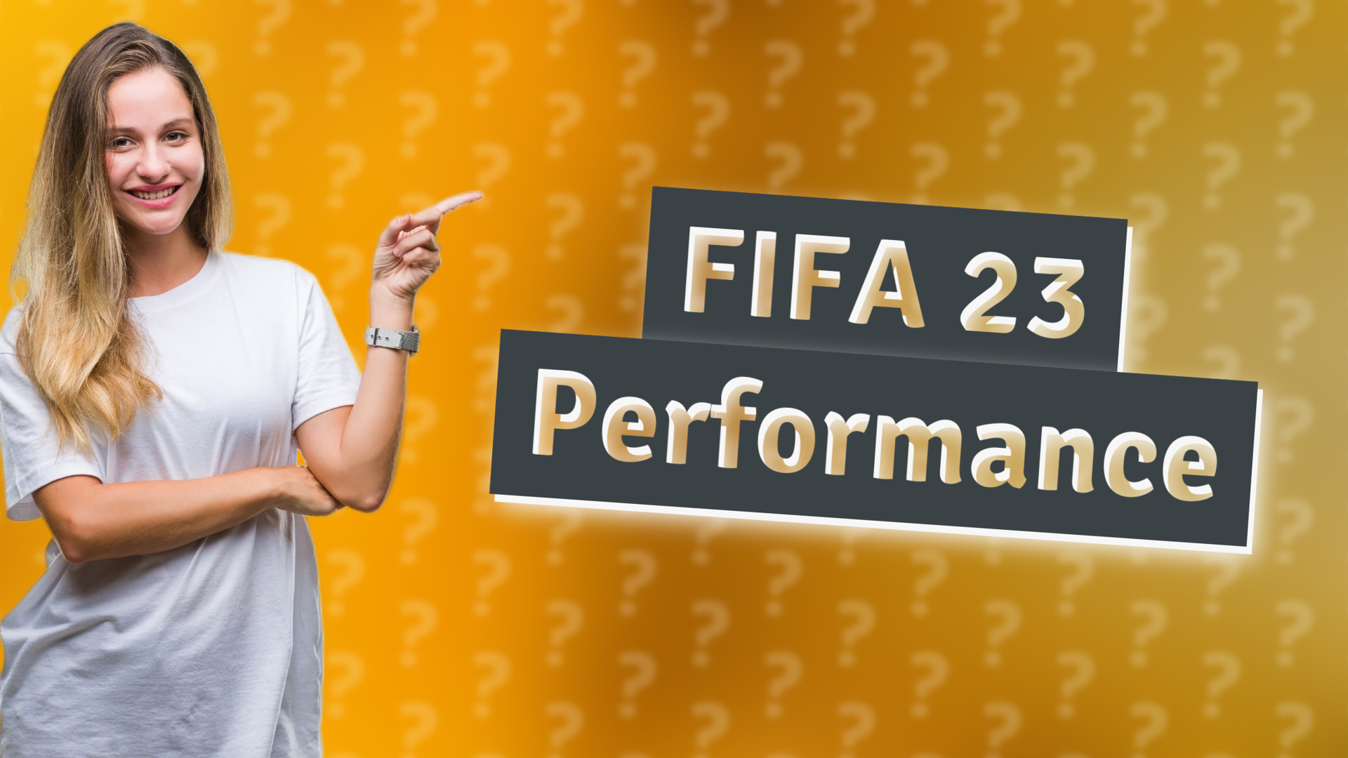 FIFA 23 Performance