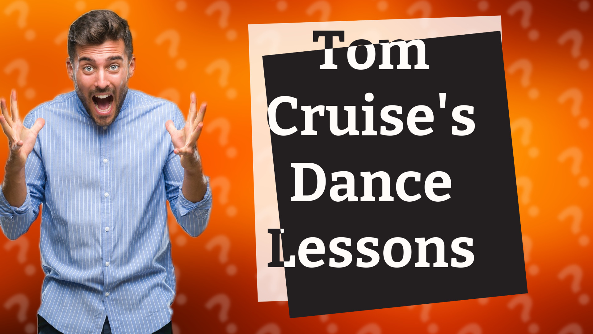 Tom Cruise's Dance Lessons