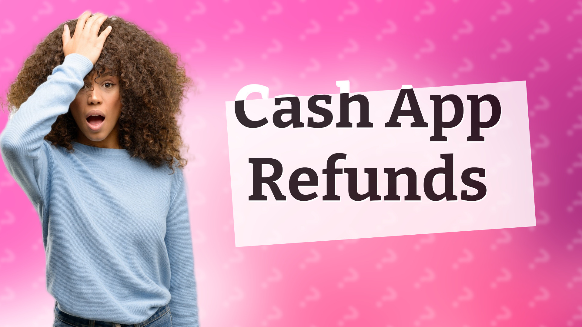 Cash App Refunds
