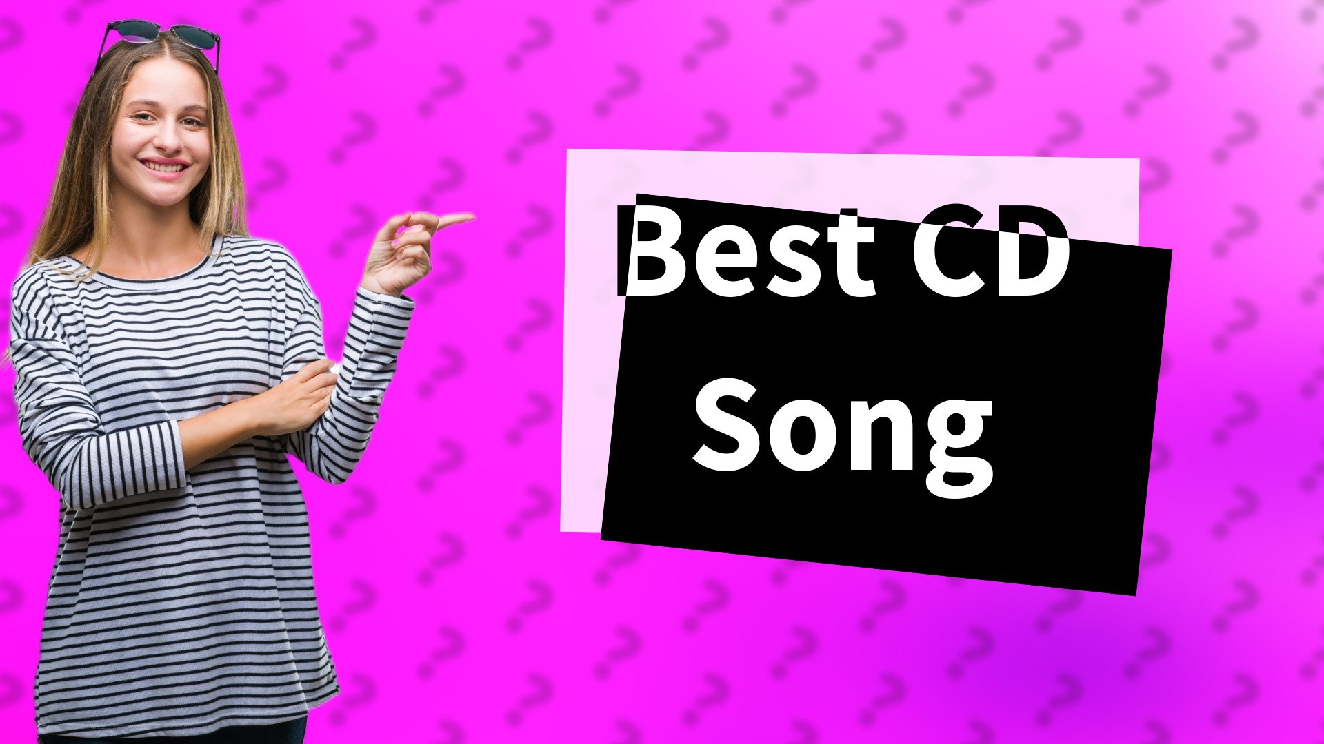 Best CD Song