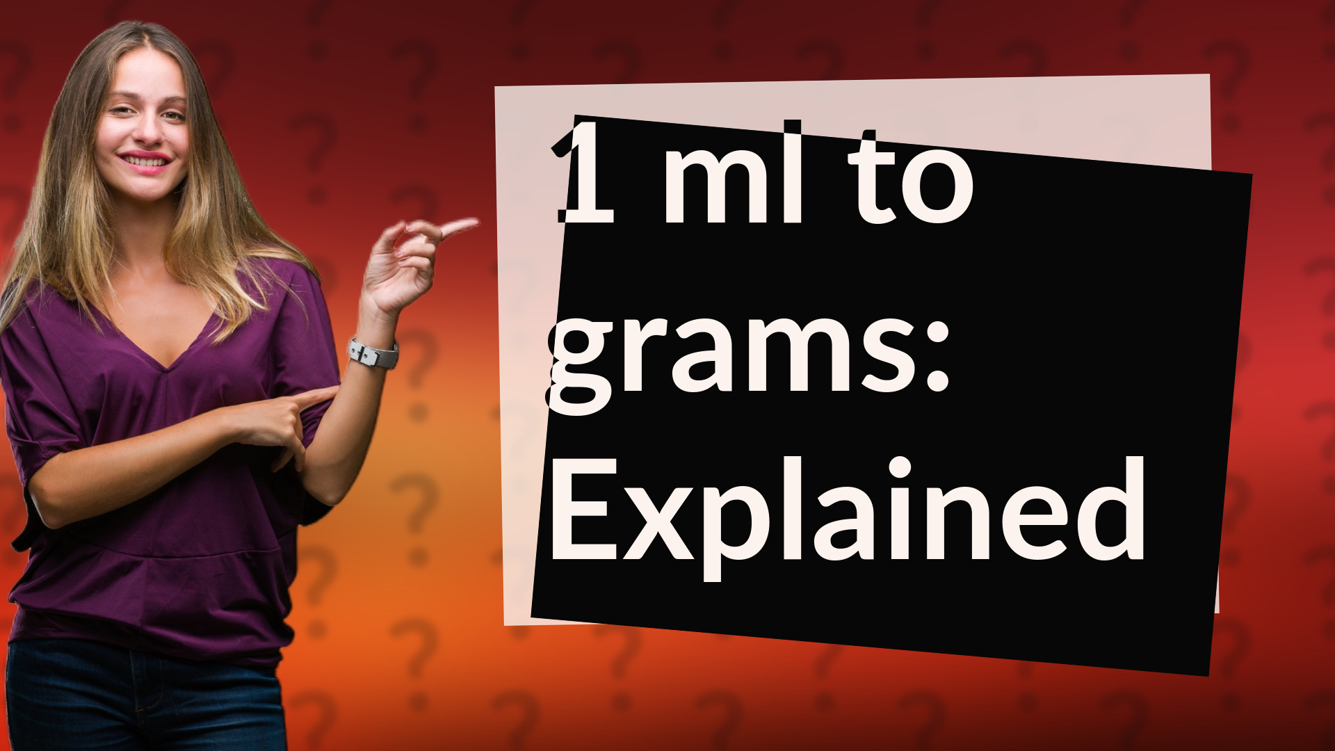 1 ml to grams: Explained