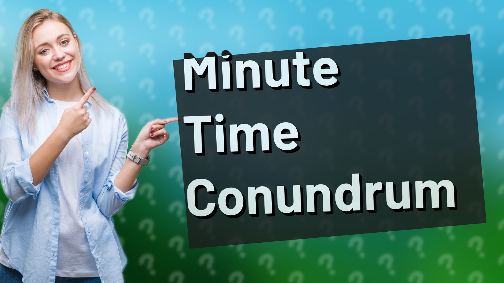 Minute Time Conundrum