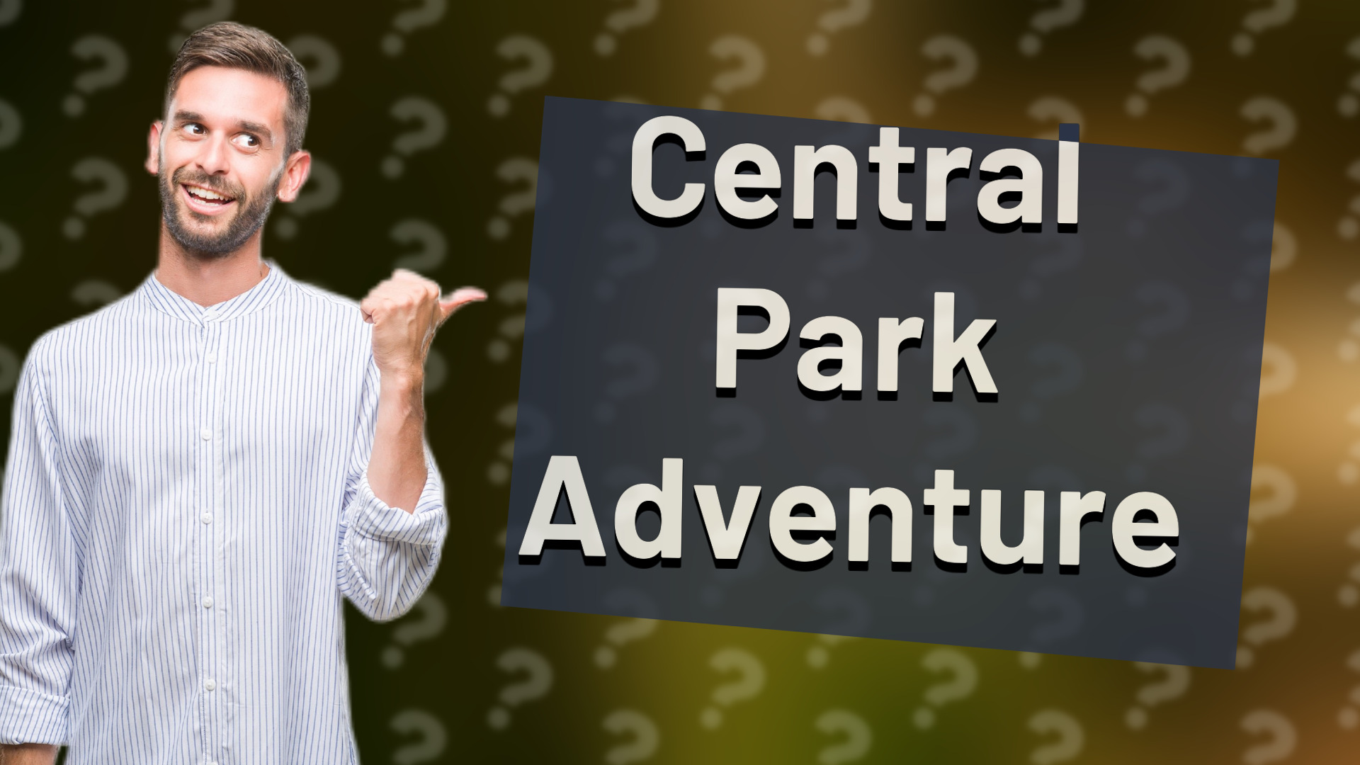 Central Park Adventure