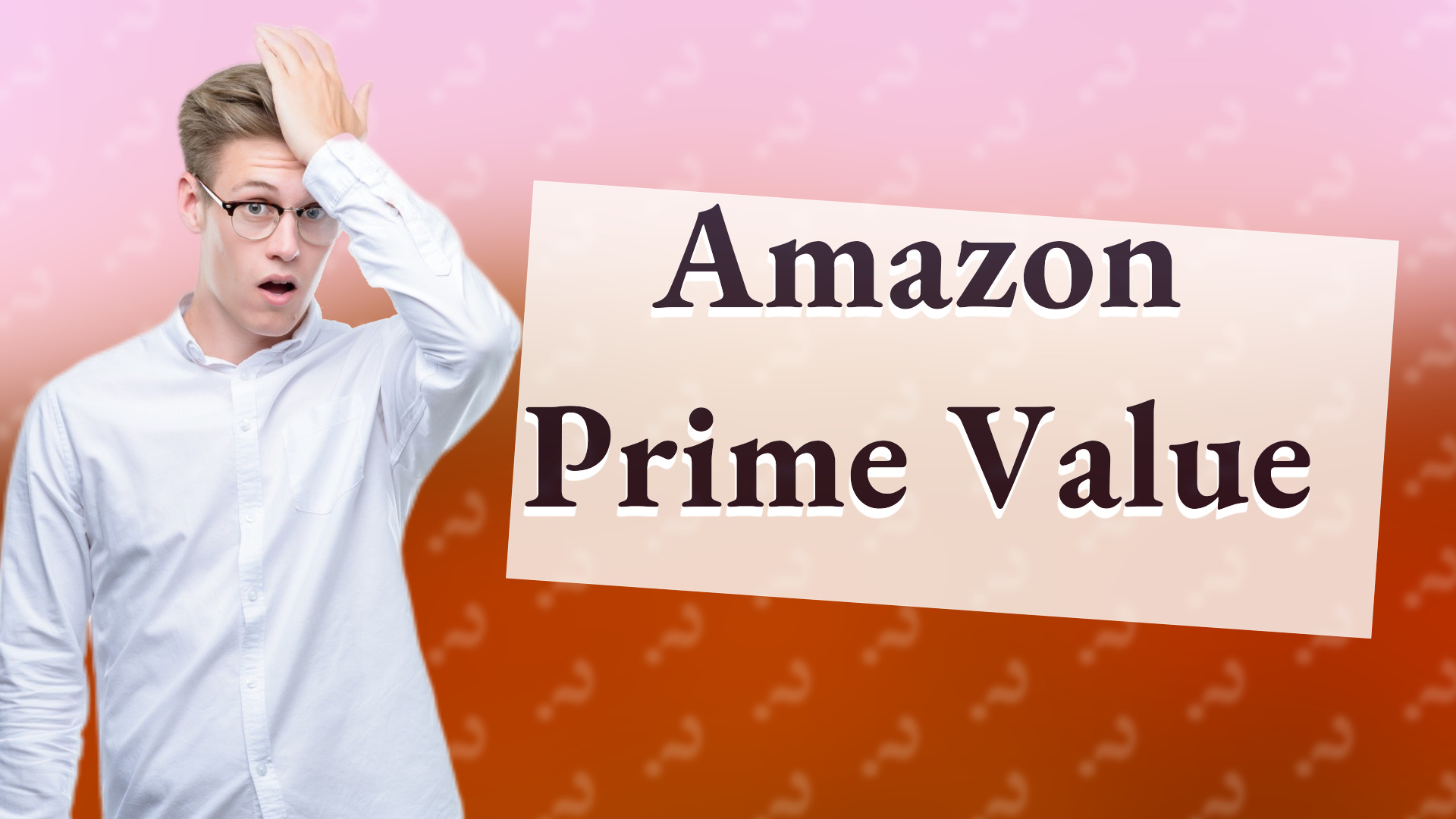 Amazon Prime Value