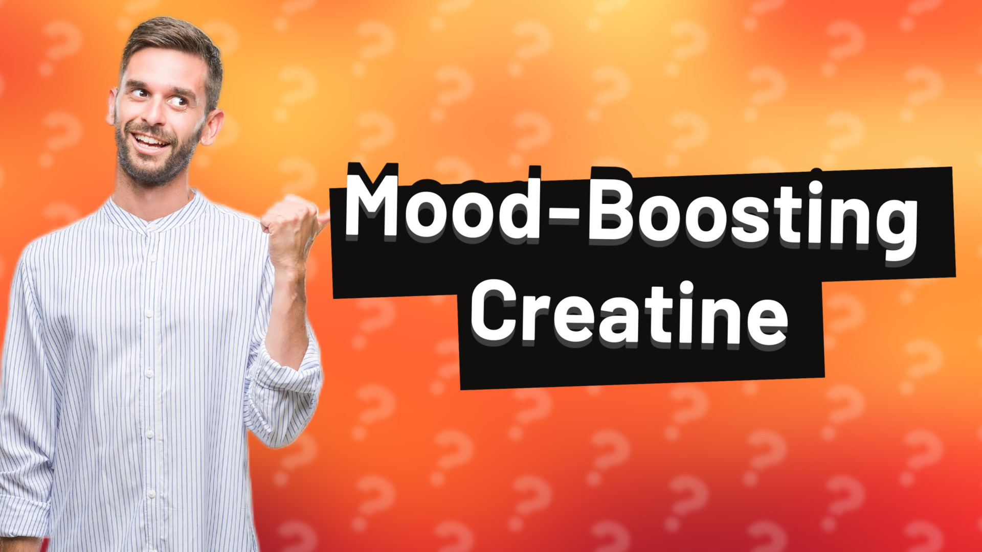 Mood-Boosting Creatine