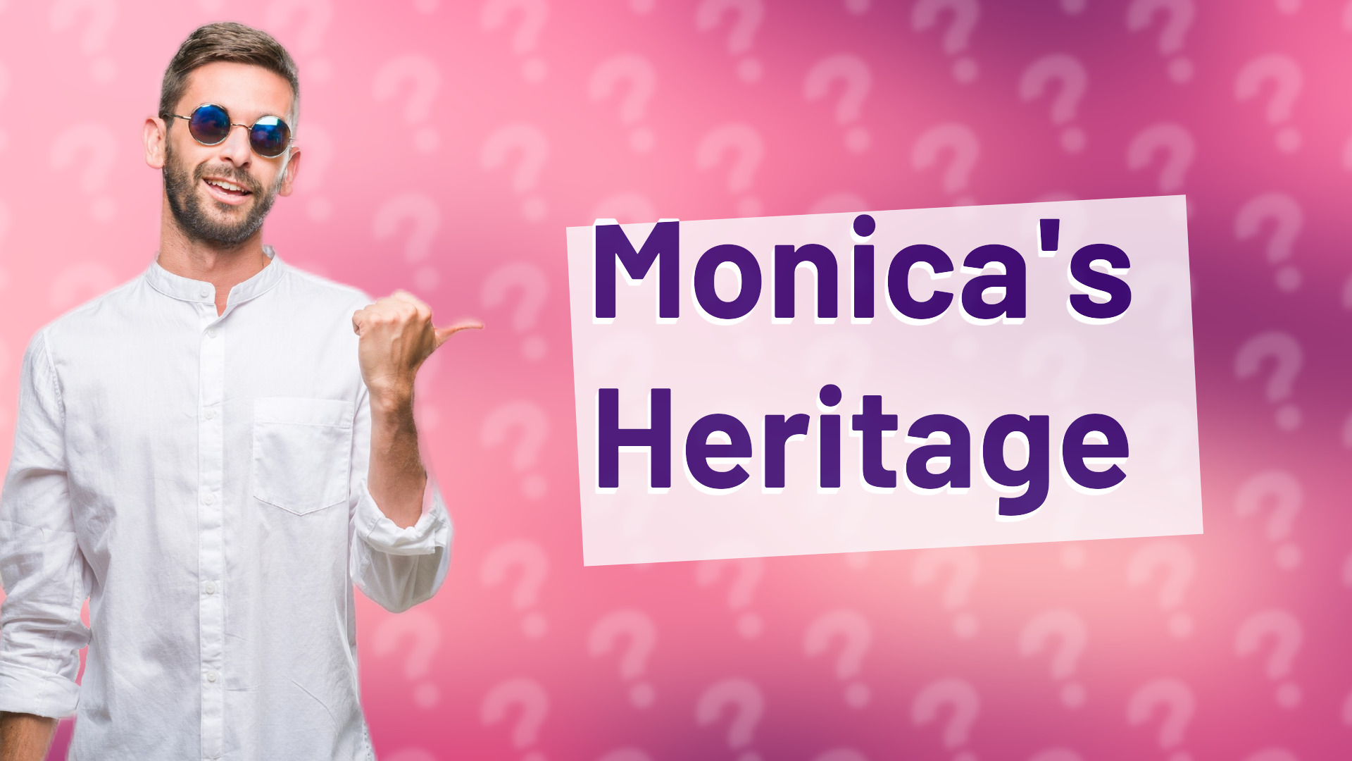 Monica's Heritage