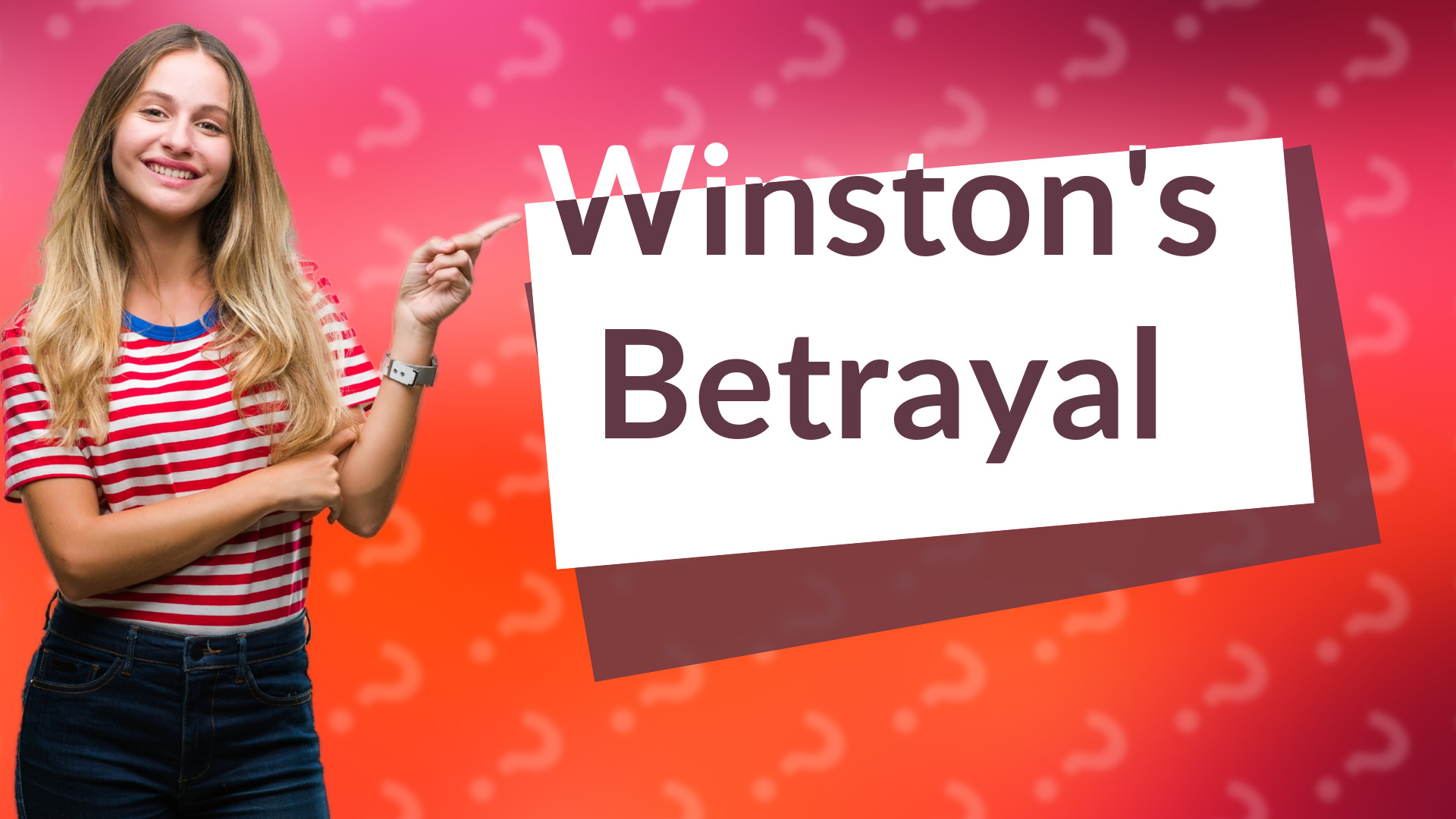 Winston's Betrayal