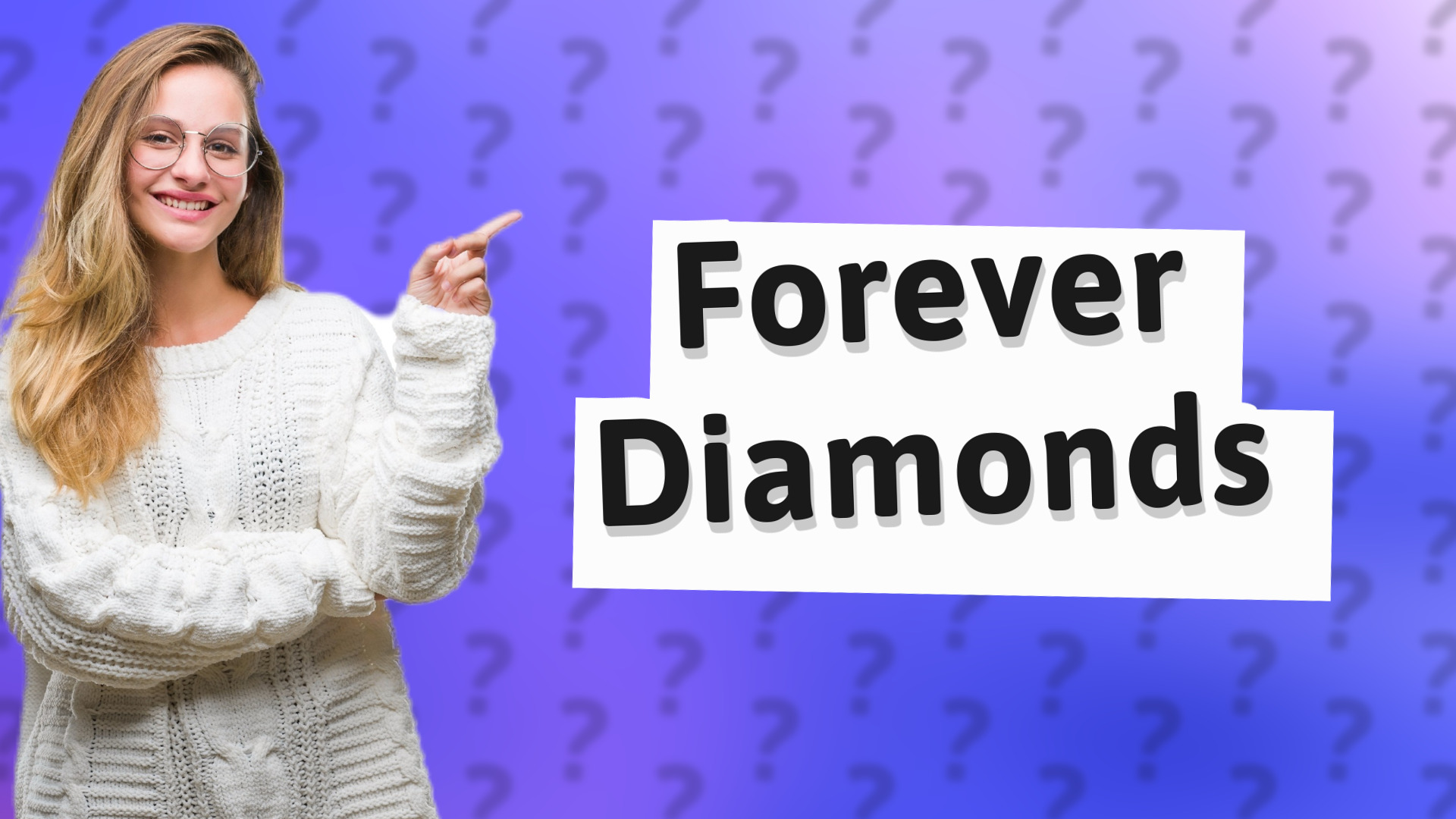 Forever Diamonds
