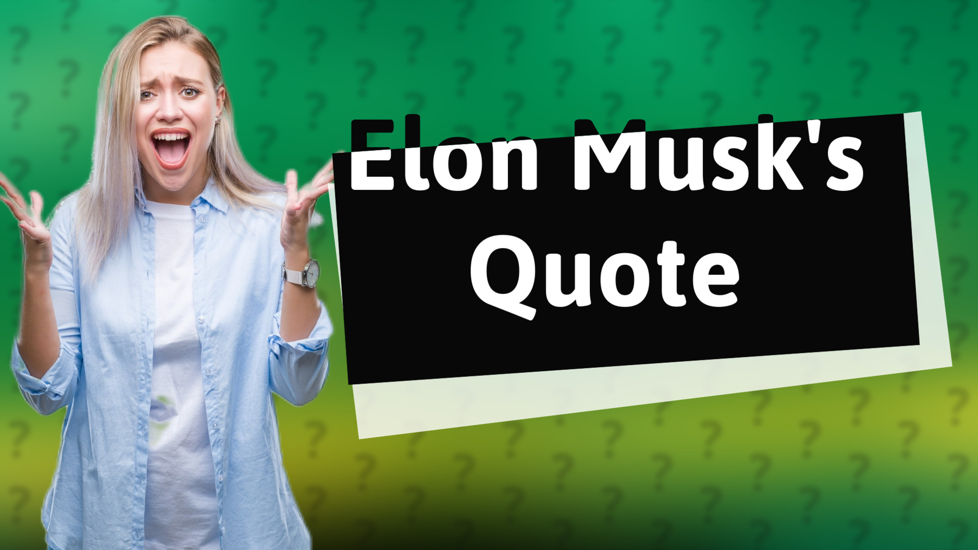 Elon Musk's Quote