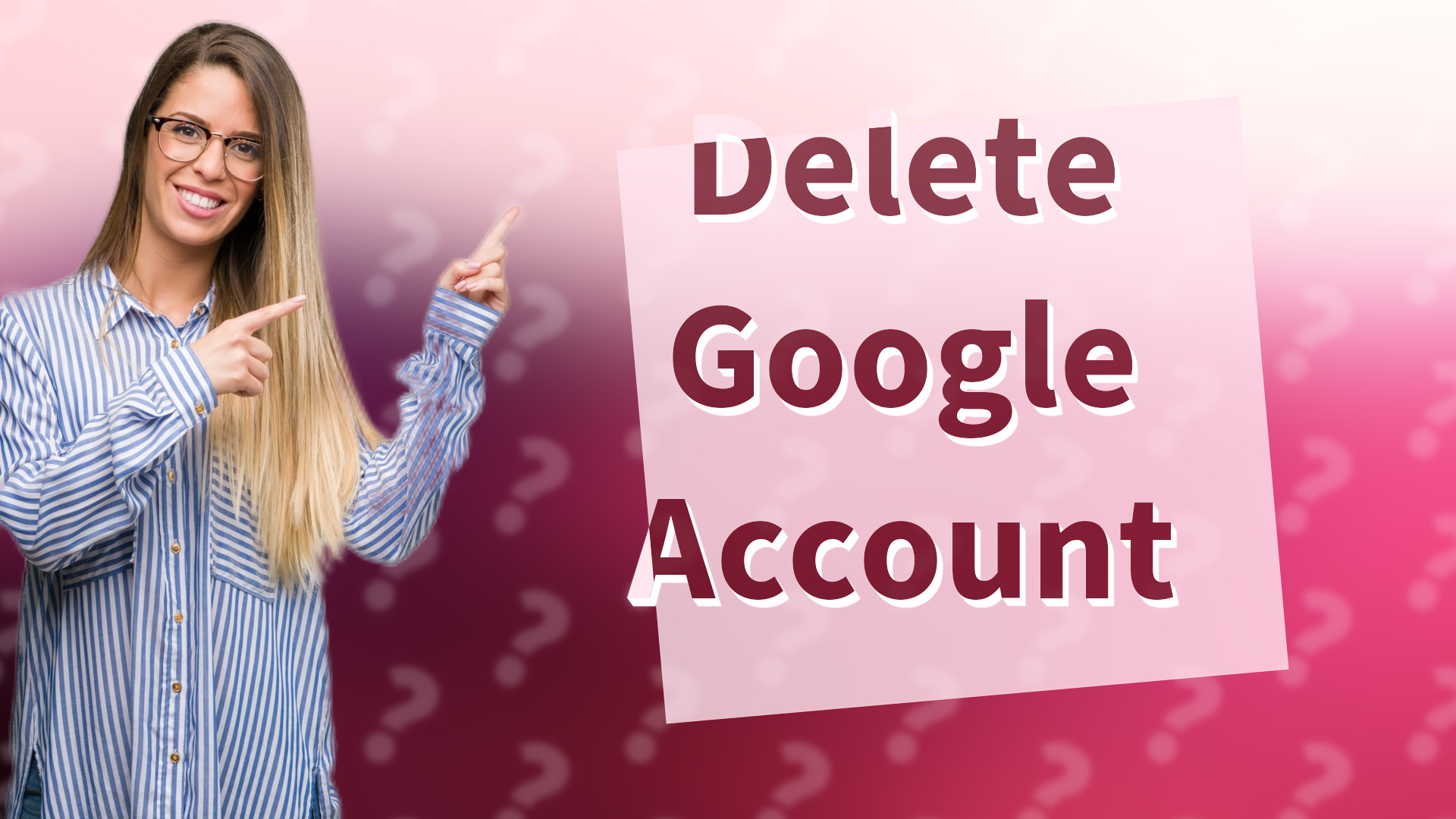 Delete Google Account