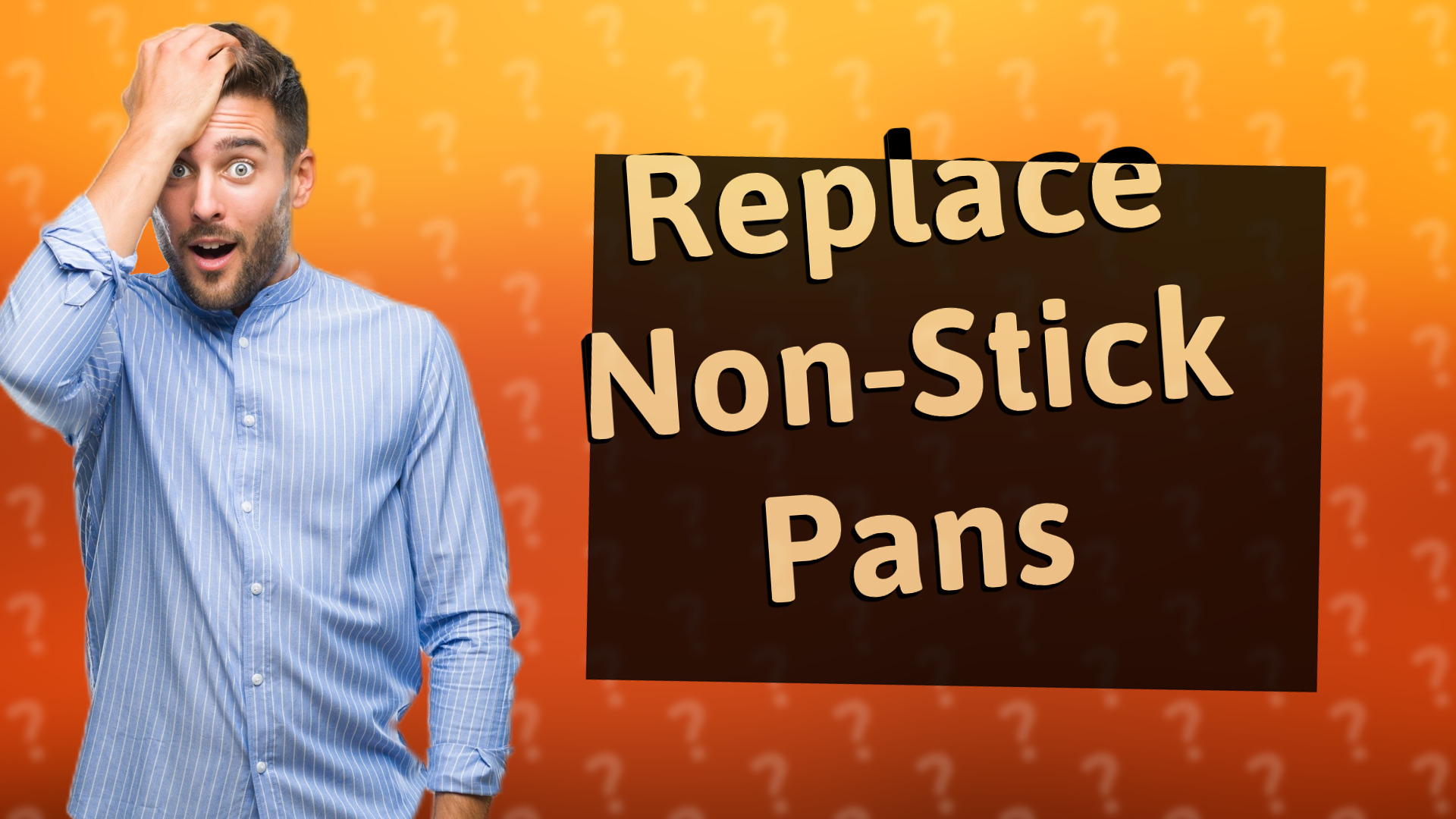 Replace Non-Stick Pans