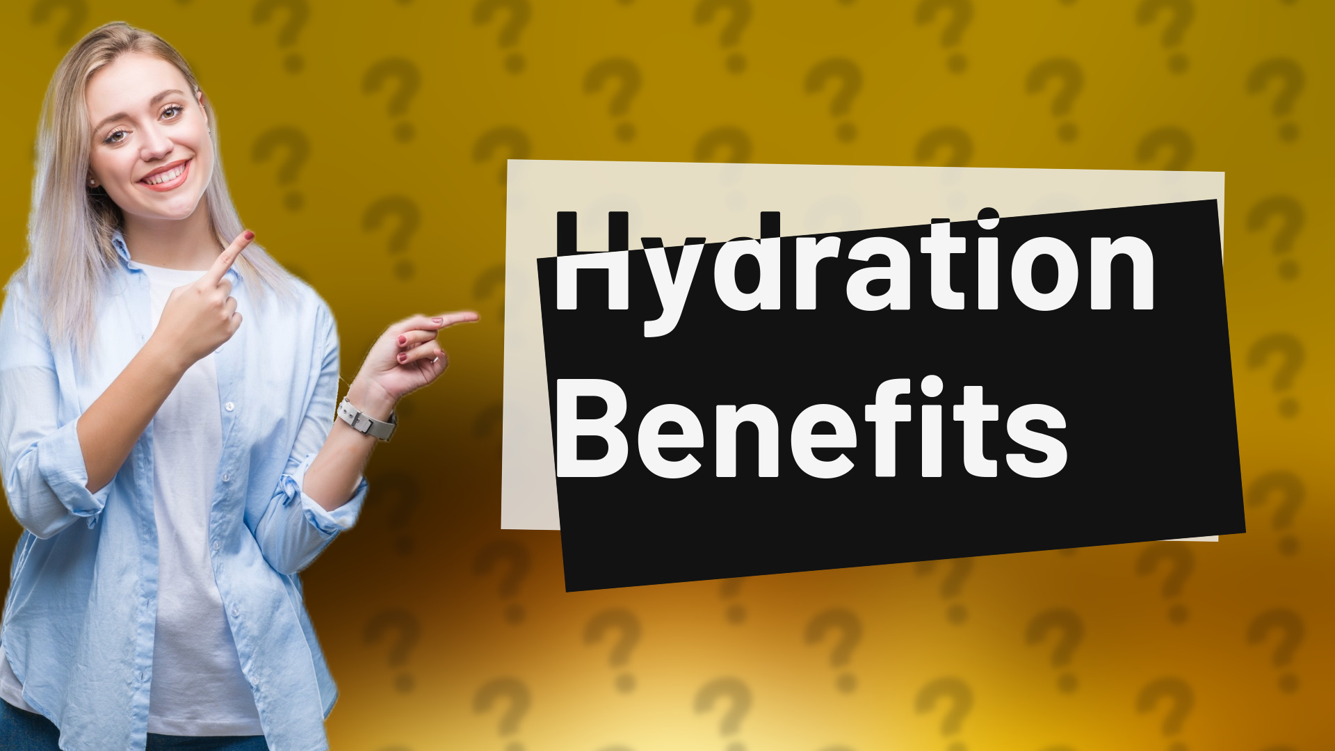 Hydration Benefits