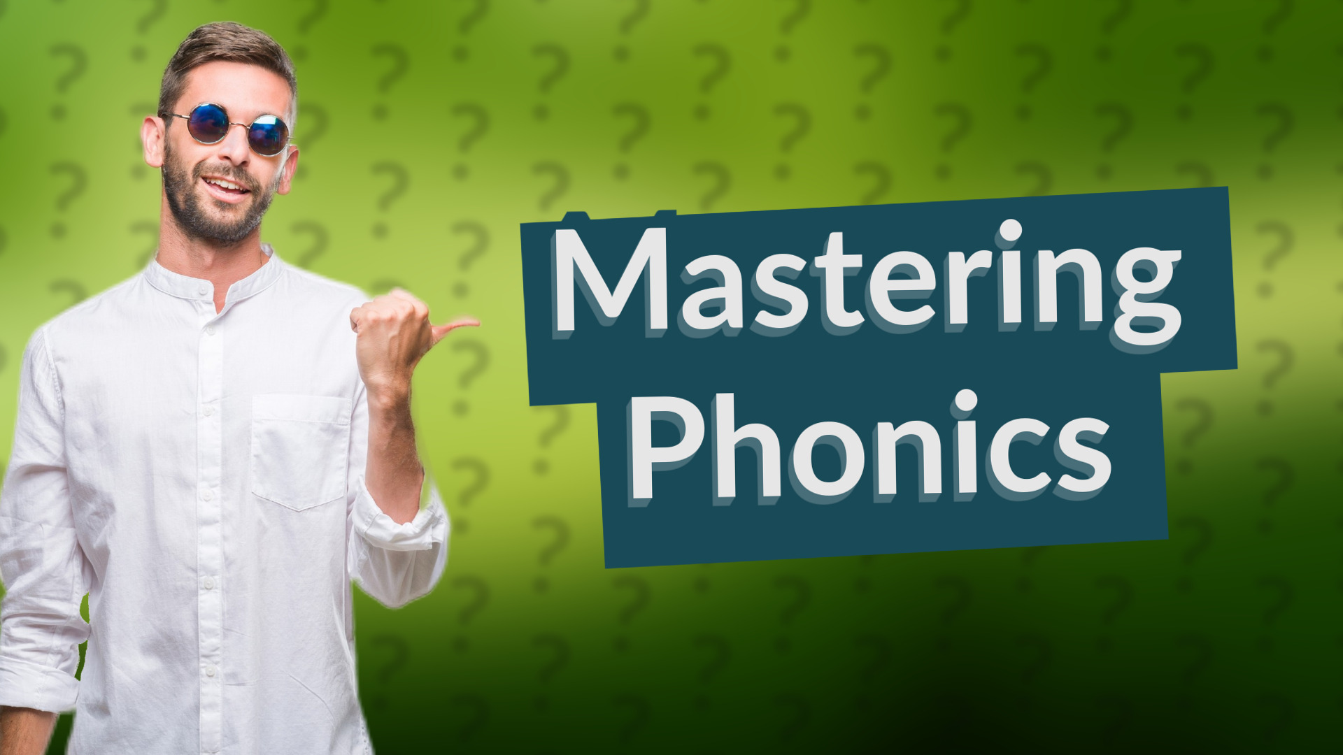 Mastering Phonics