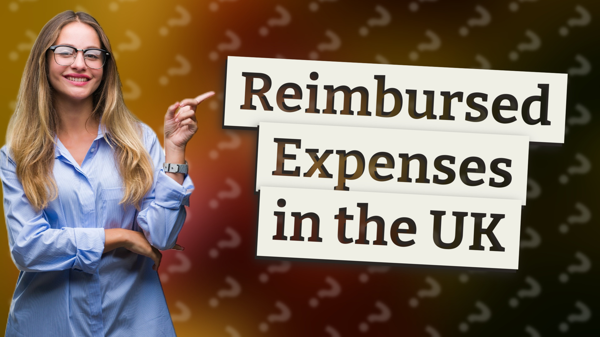 Reimbursed Expenses in the UK