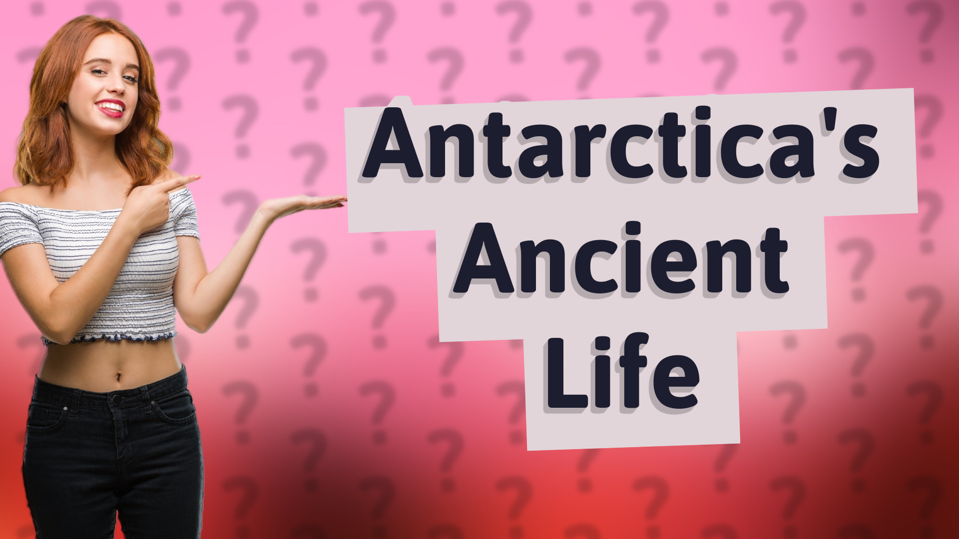 Antarctica's Ancient Life