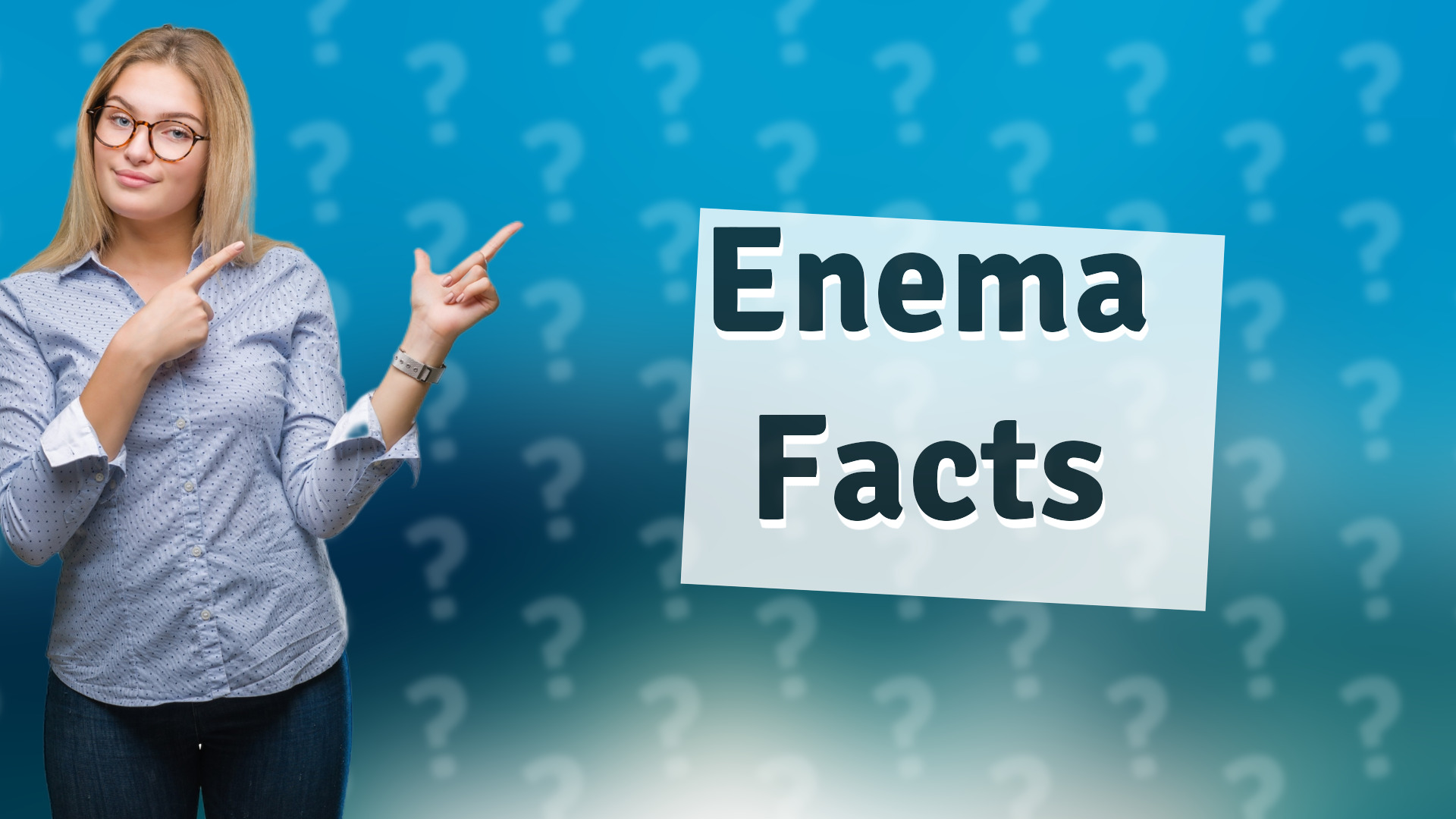 Enema Facts