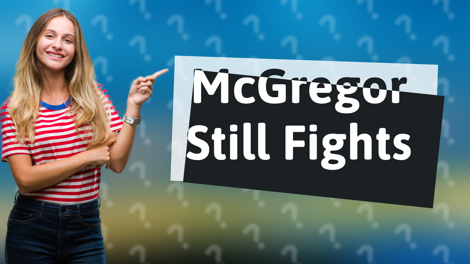 McGregor Still Fights