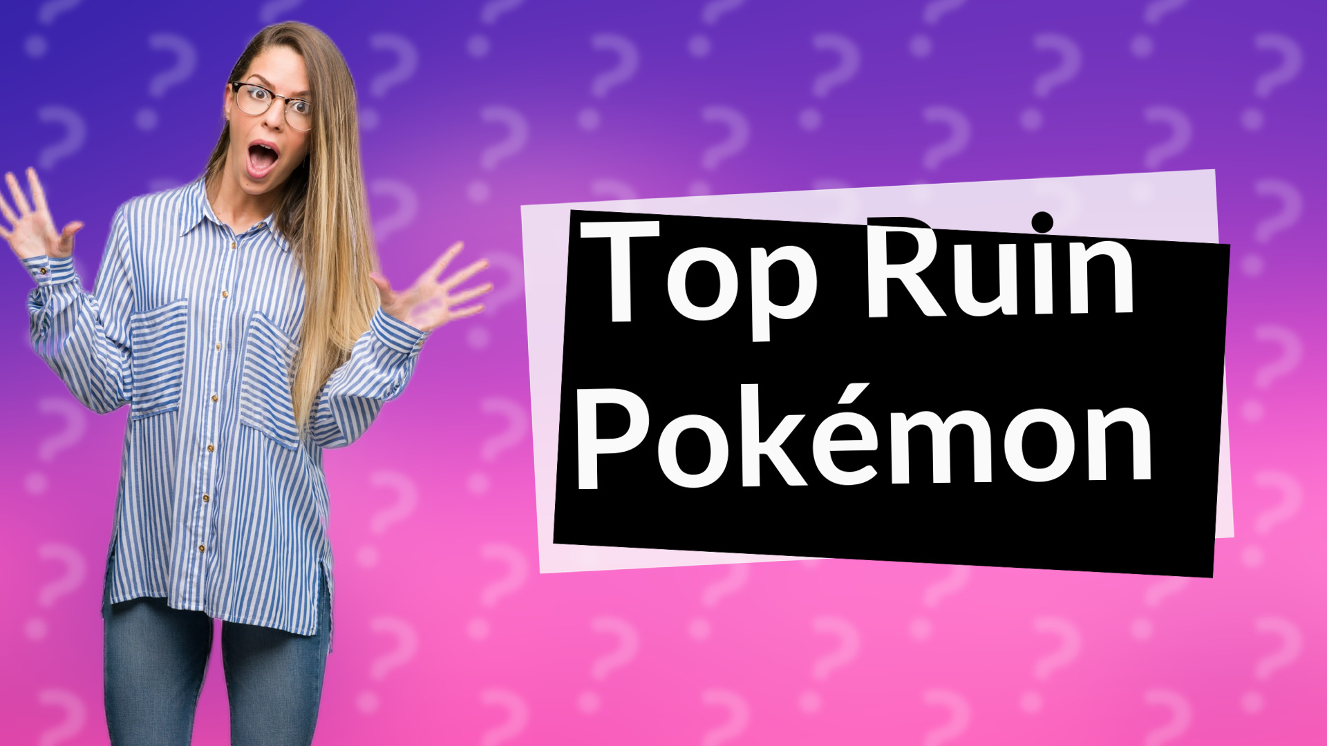 Top Ruin Pokémon