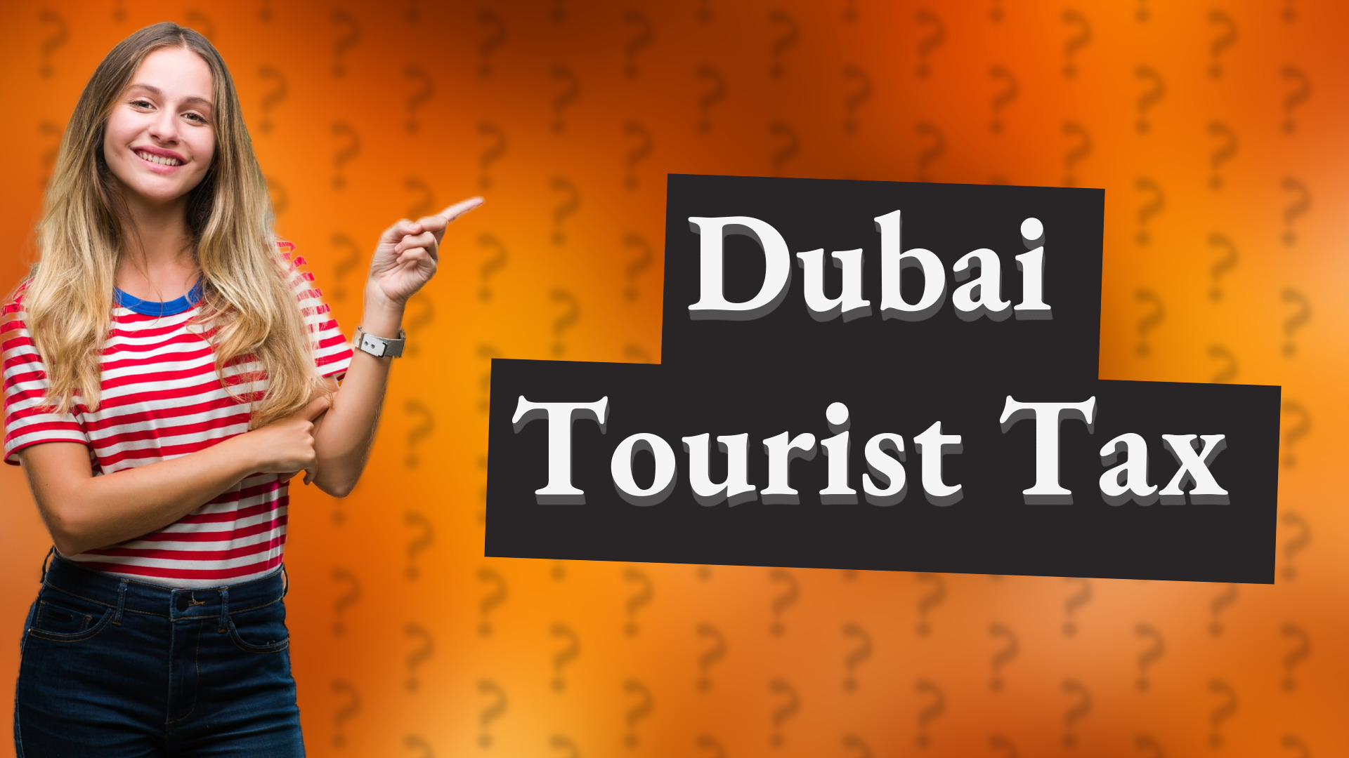 Dubai Tourist Tax