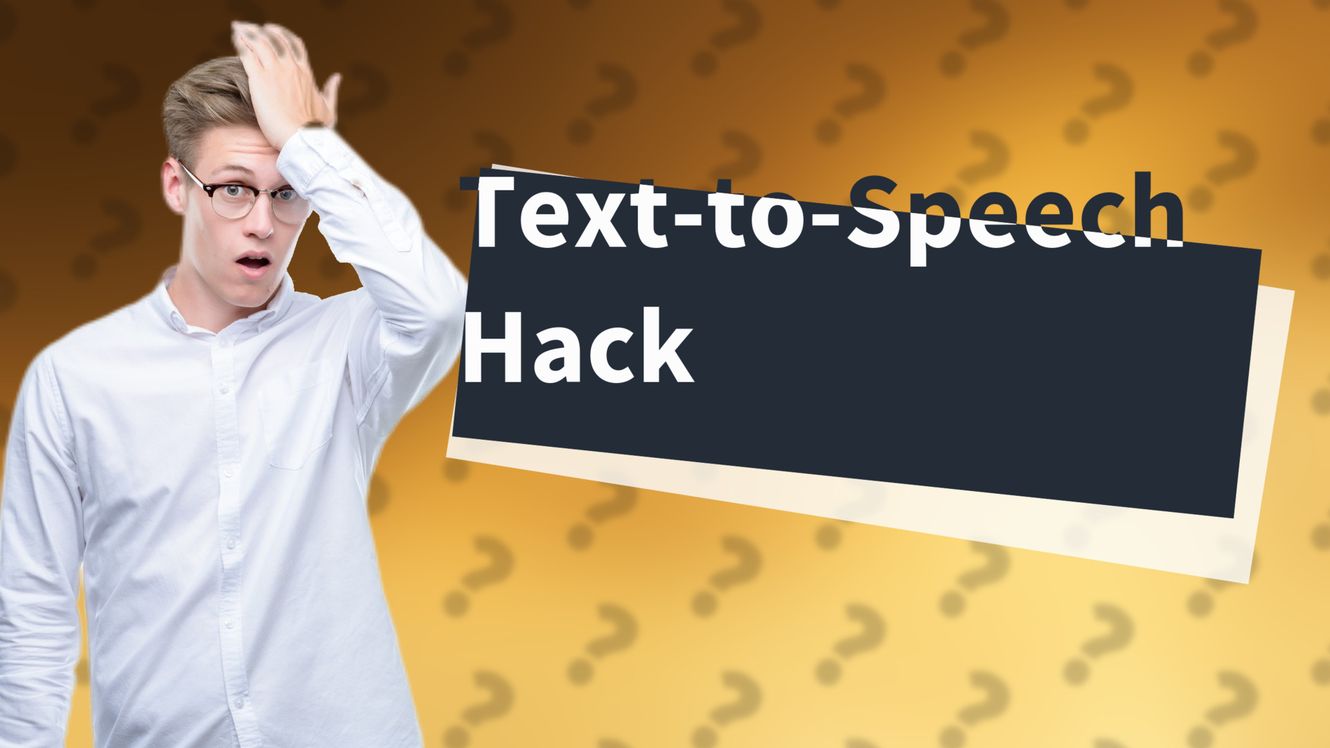 Text-to-Speech Hack