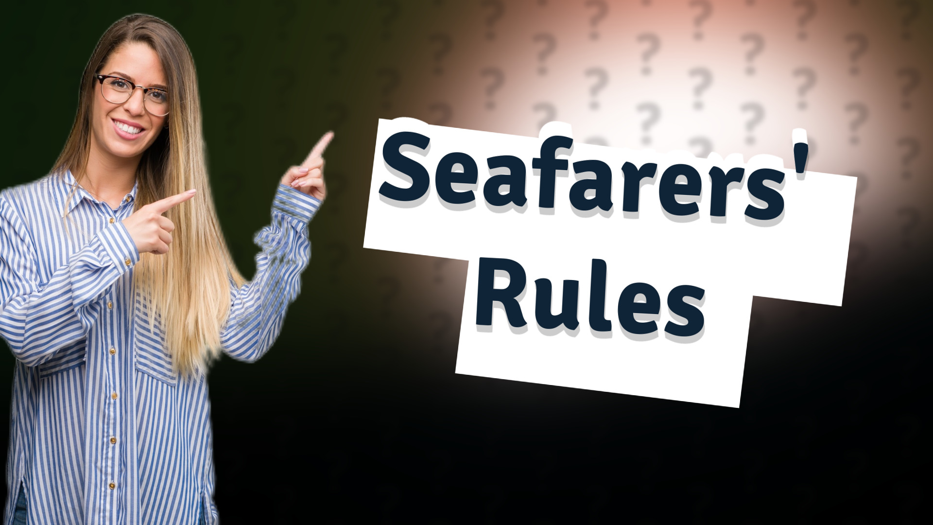 Seafarers' Rules