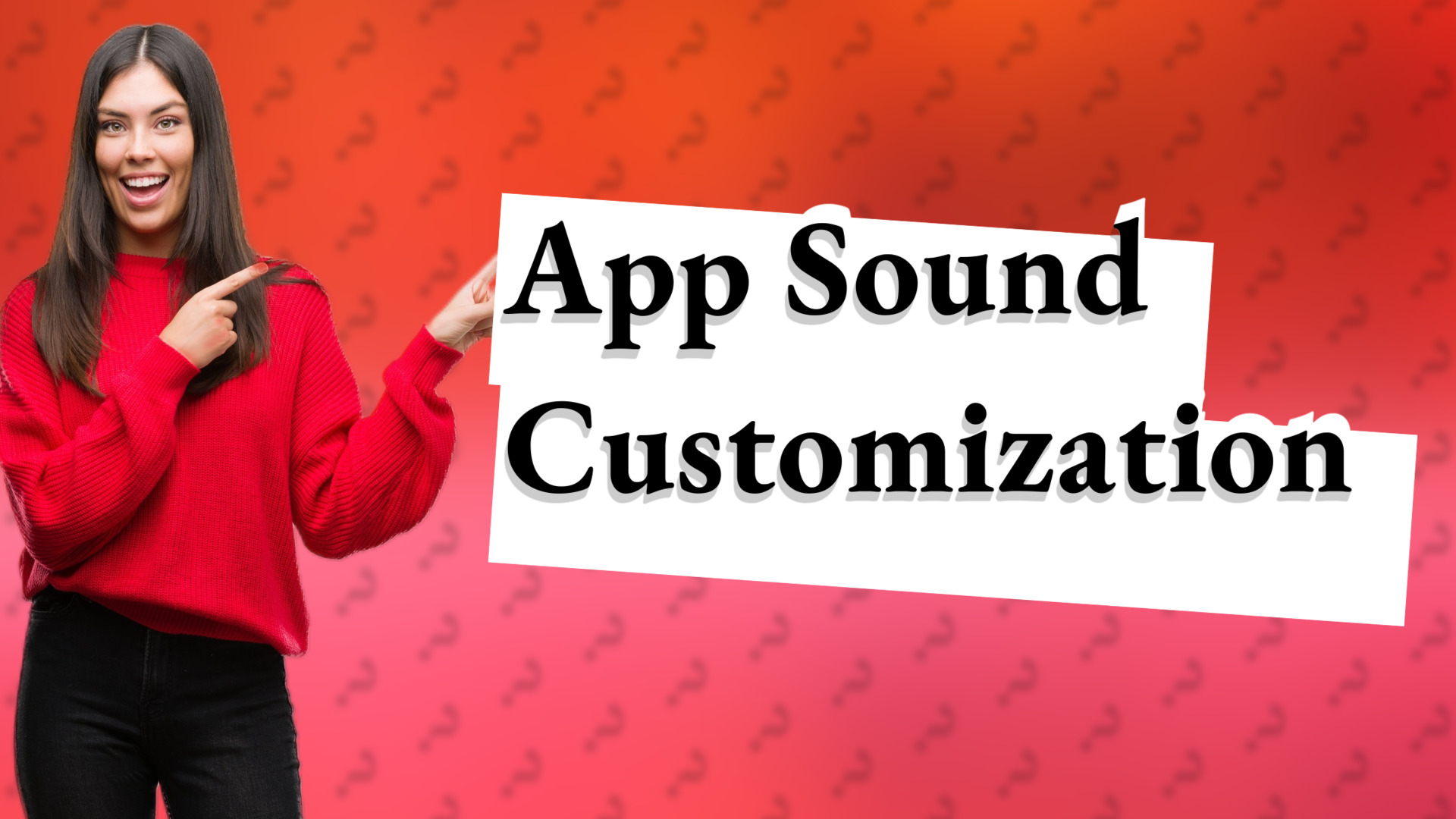 App Sound Customization
